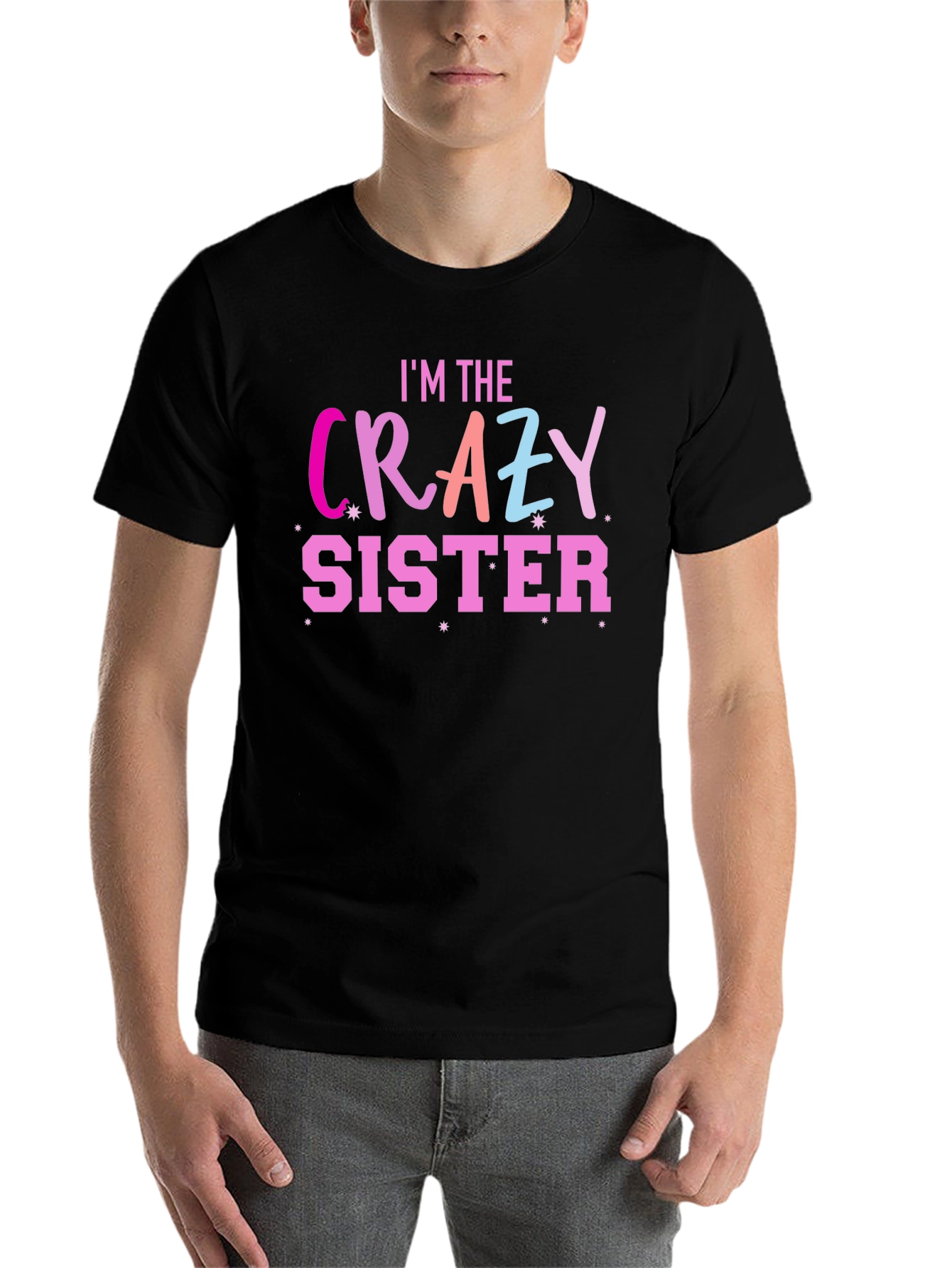 Black I'm the Crazy Sister T-Shirt view 7