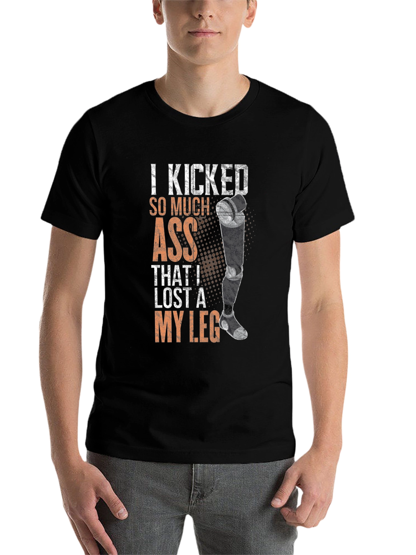 Black I Kicked So Much Ass I Lost A Leg T-Shirt view 7