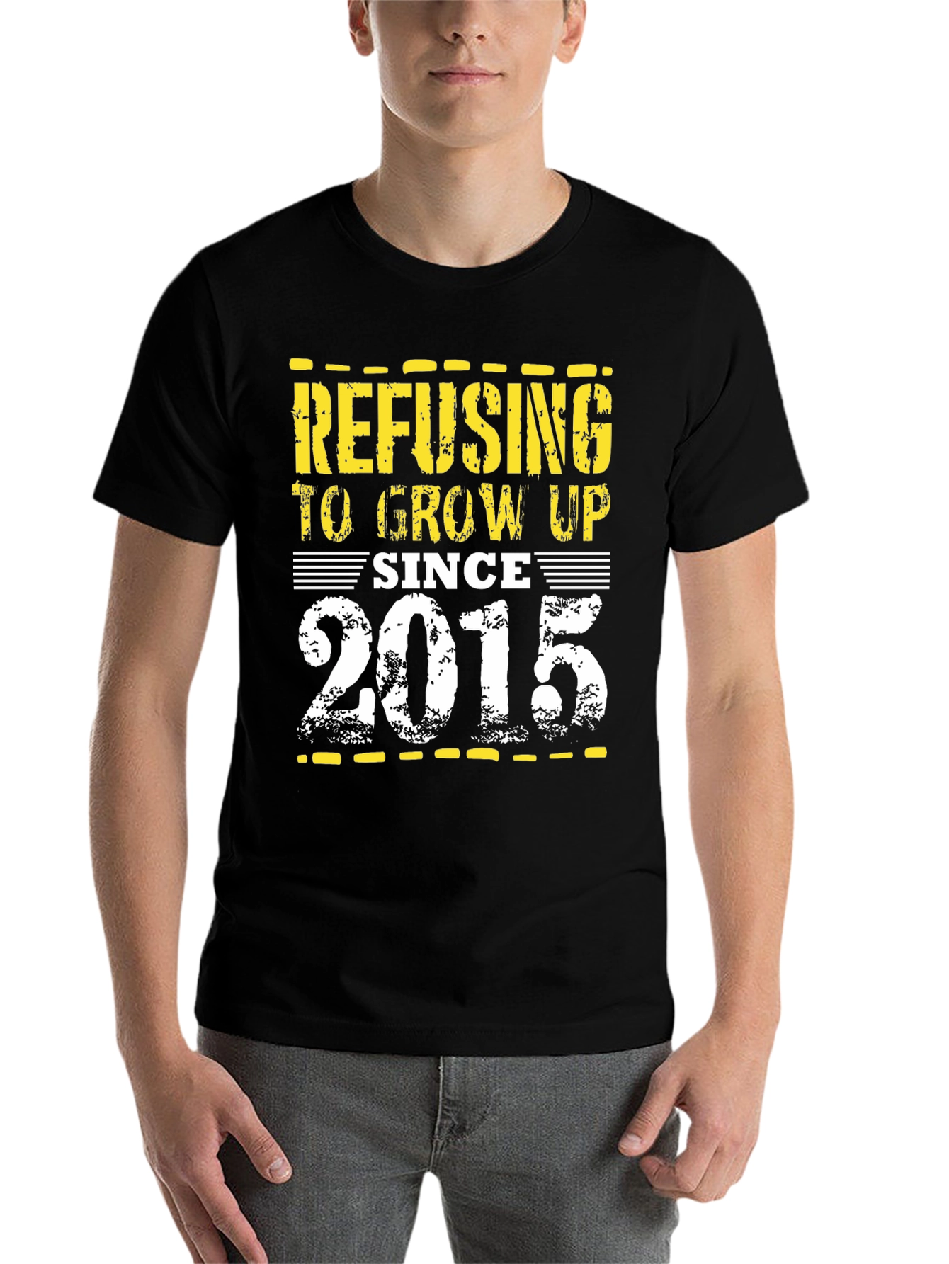 Black Refusing to Grow Up Since 2015 T-Shirt view 7