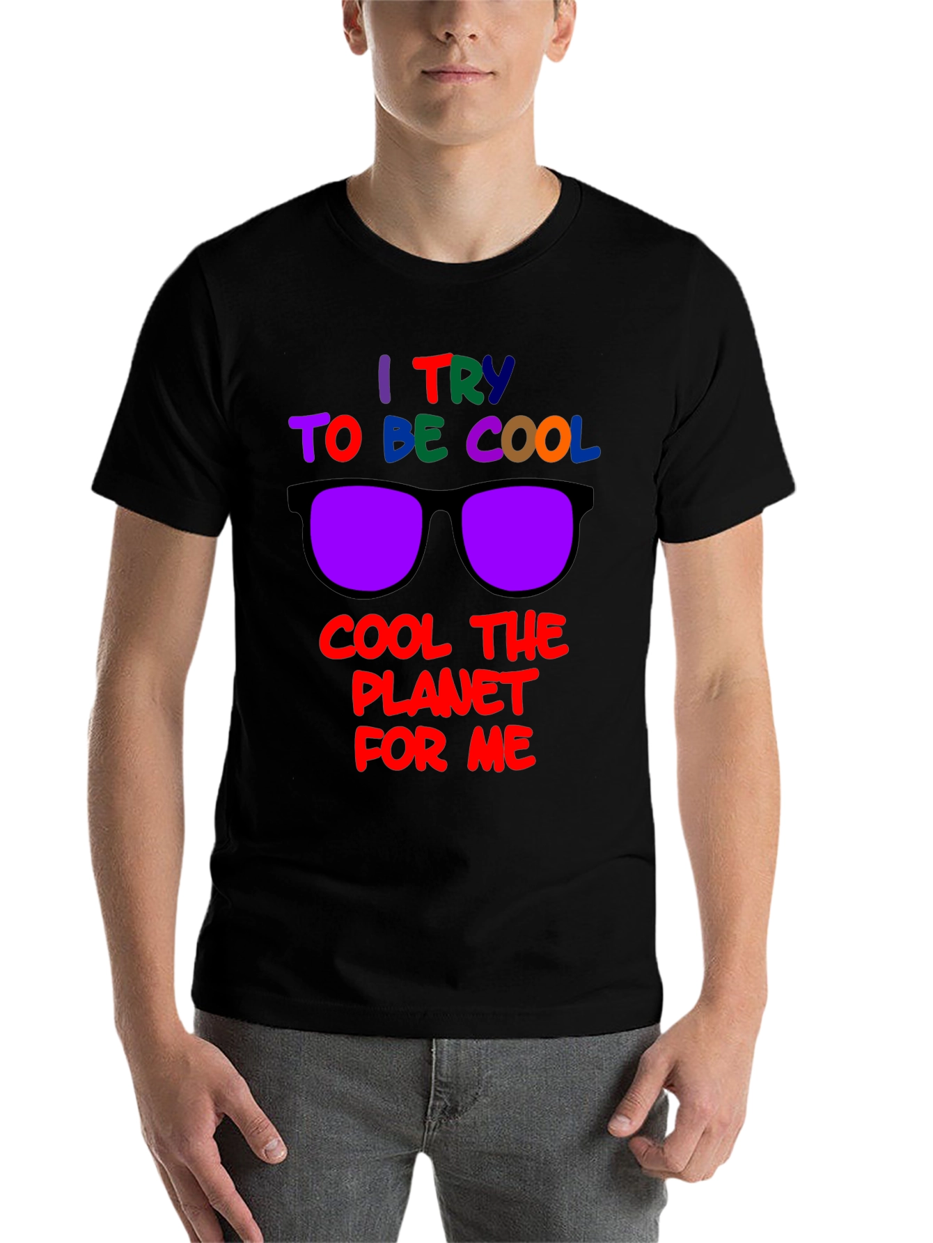 Black Cool Planet T-Shirt: I Try to Be Cool Design view 7