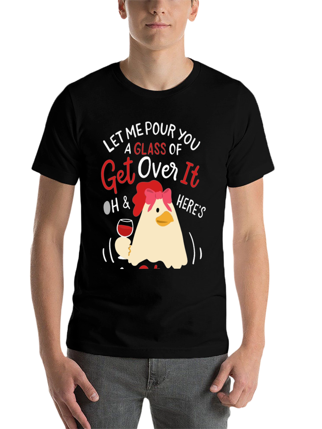 Black Let Me Pour You a Glass of Get Over It T-Shirt view 7