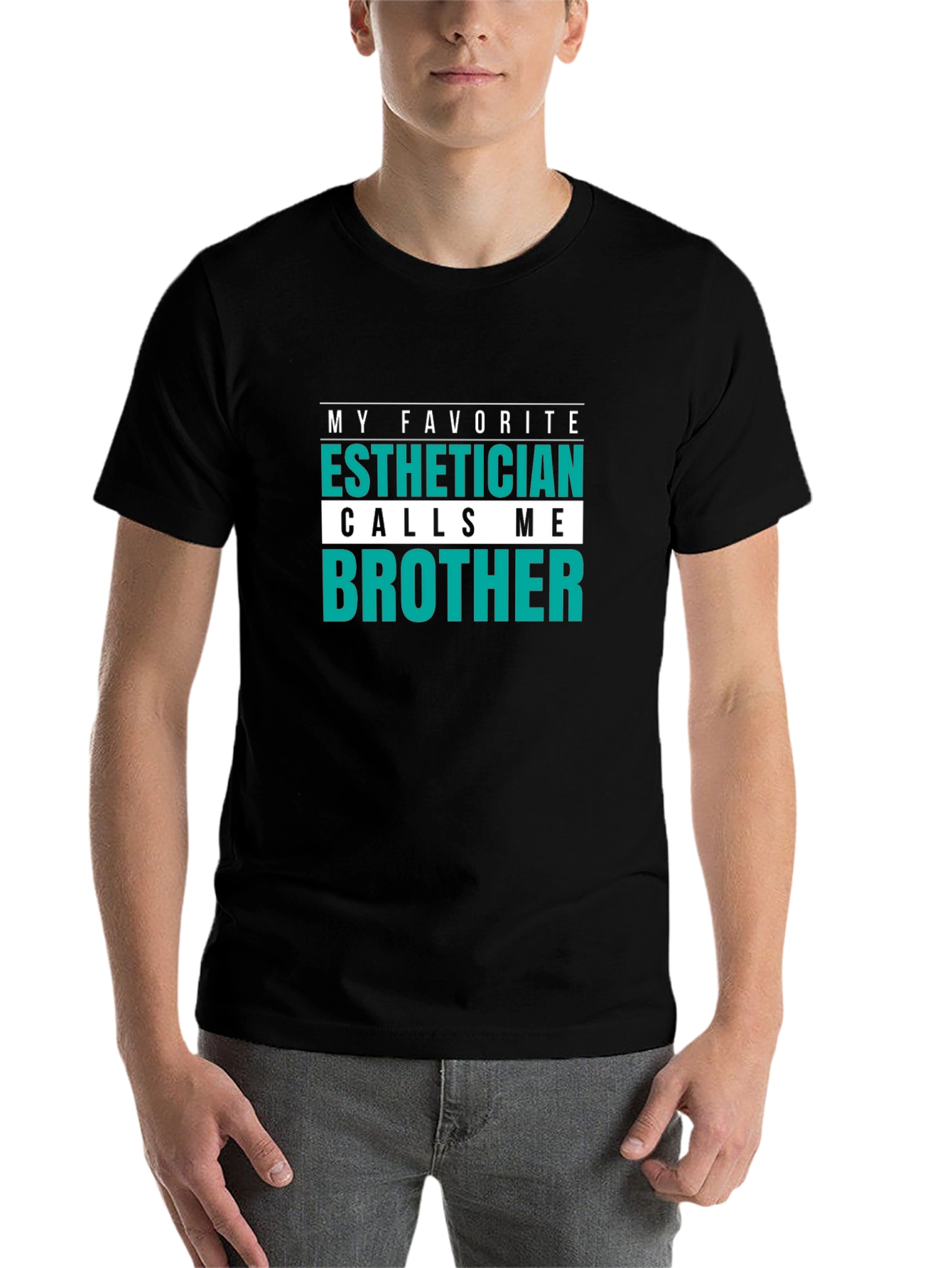 Black Esthetician Brother T-Shirt - My Favorite view 7
