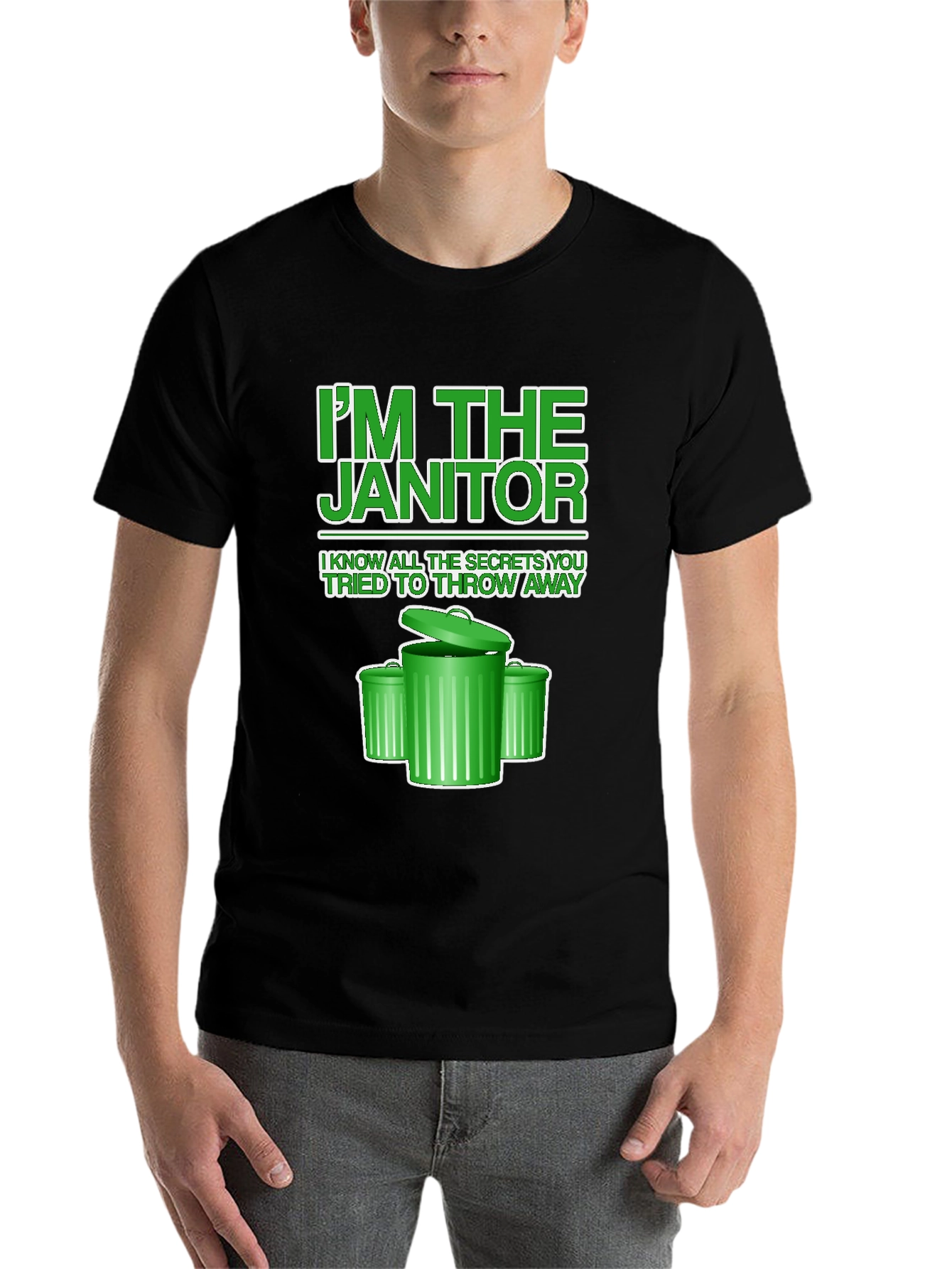 Black I'm the Janitor T-Shirt - Novelty Graphic Tee view 7