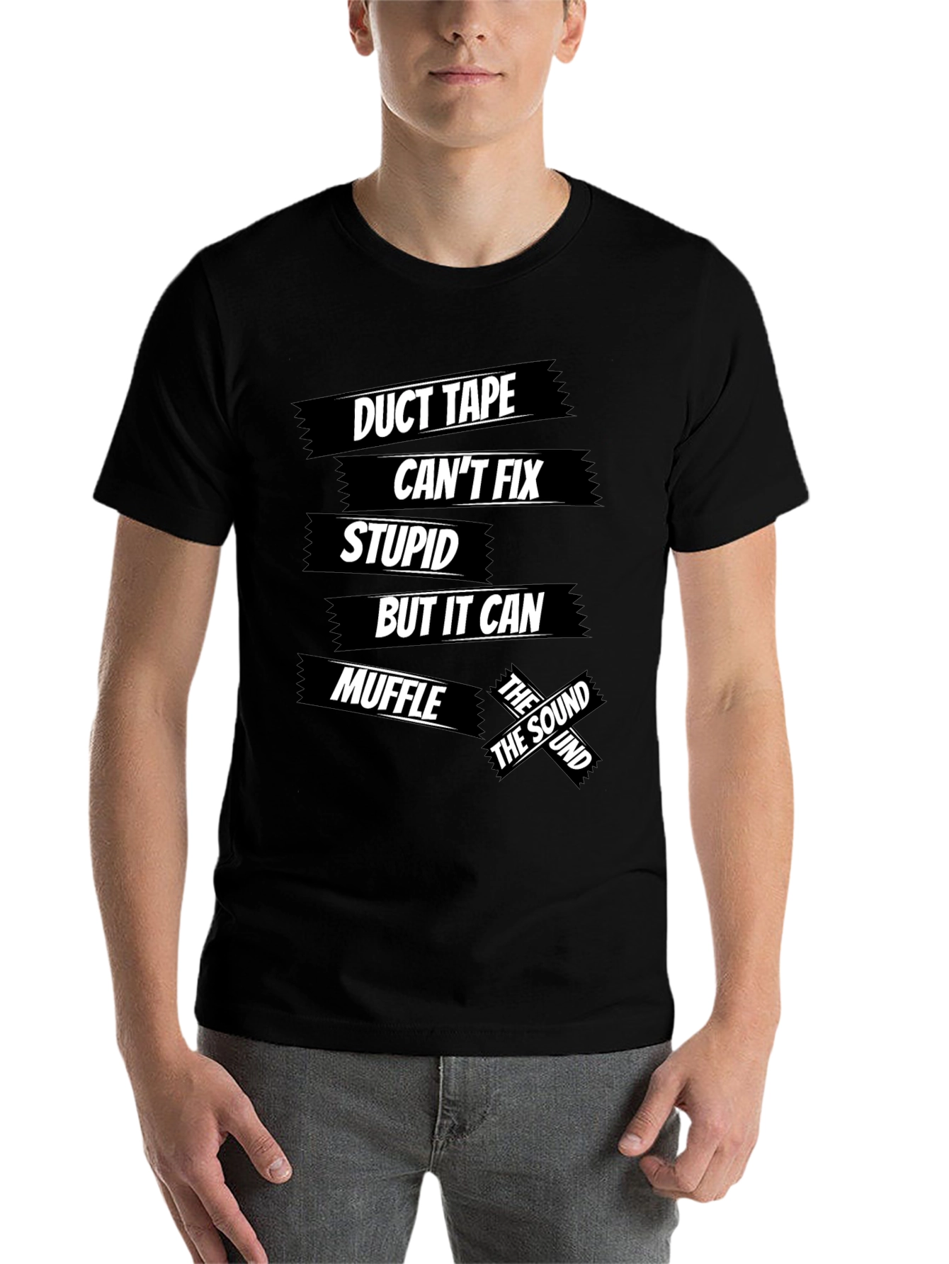 Black Duct Tape Fixes Stupid Men's Black Graphic T-Shirt view 7