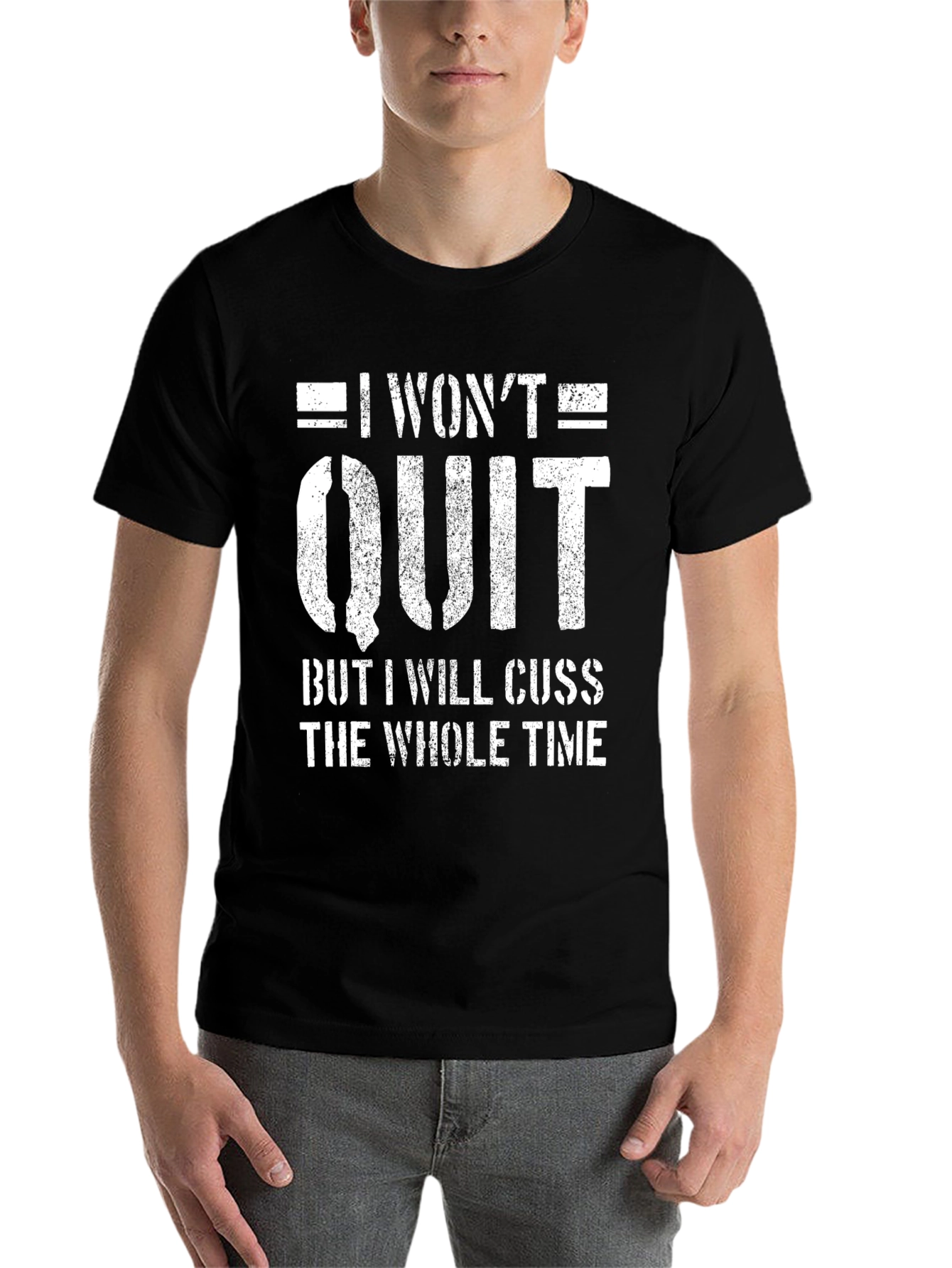 Black I Won't Quit Men's Graphic Tee - Funny Workout Motivation view 7