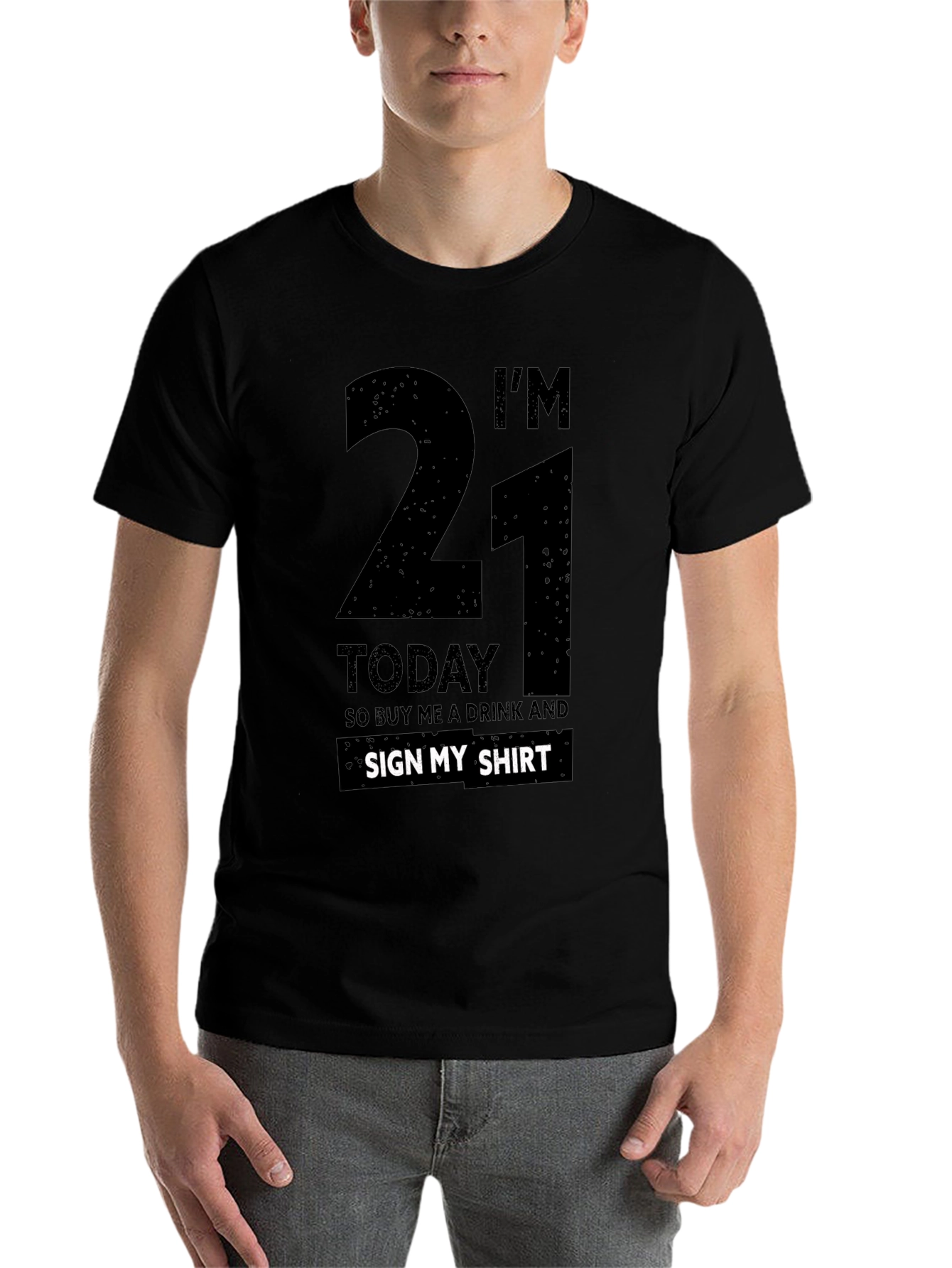 21st Birthday Shirt - Buy Me A Drink Sign My Shirt - 7