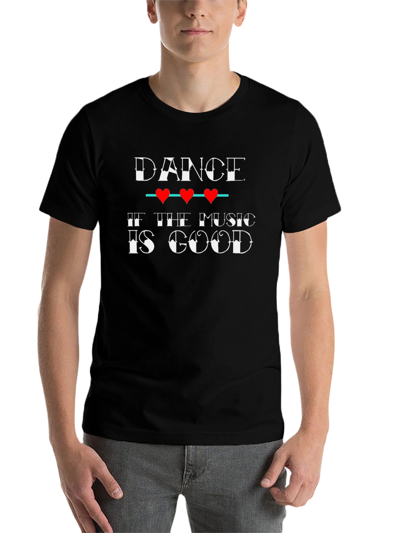 Black Dance if the Music is Good T-Shirt view 7