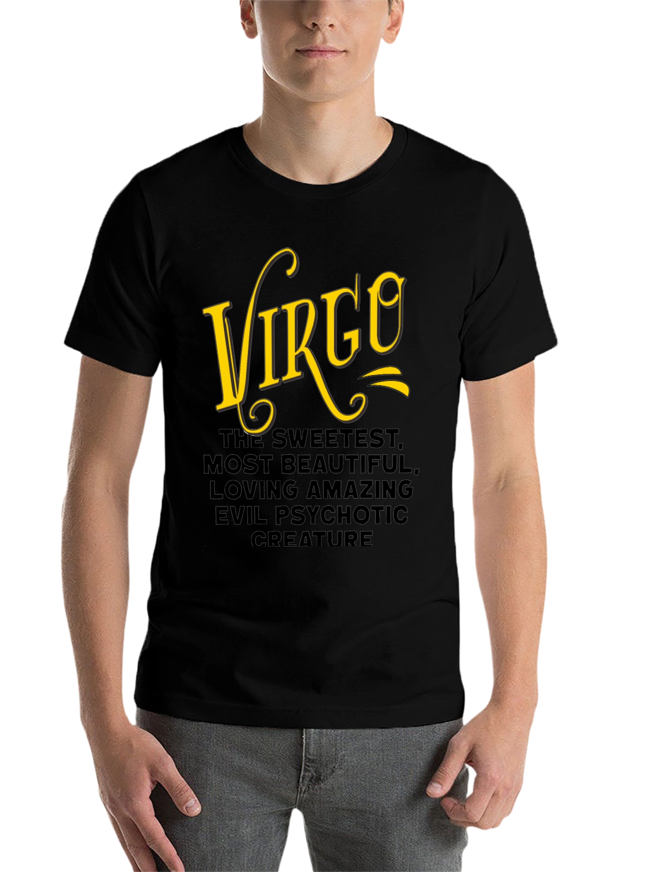 Black Virgo Zodiac T-Shirt: Sweetest, Most Beautiful Creature Tee view 7