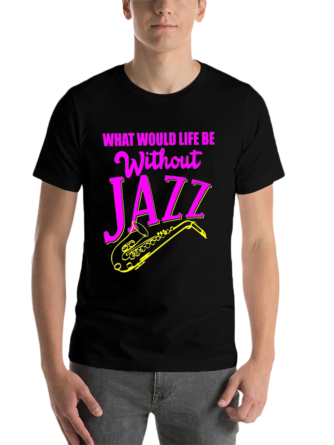 Black Jazz Music T-Shirt - What Would Life Be Without Jazz? view 7