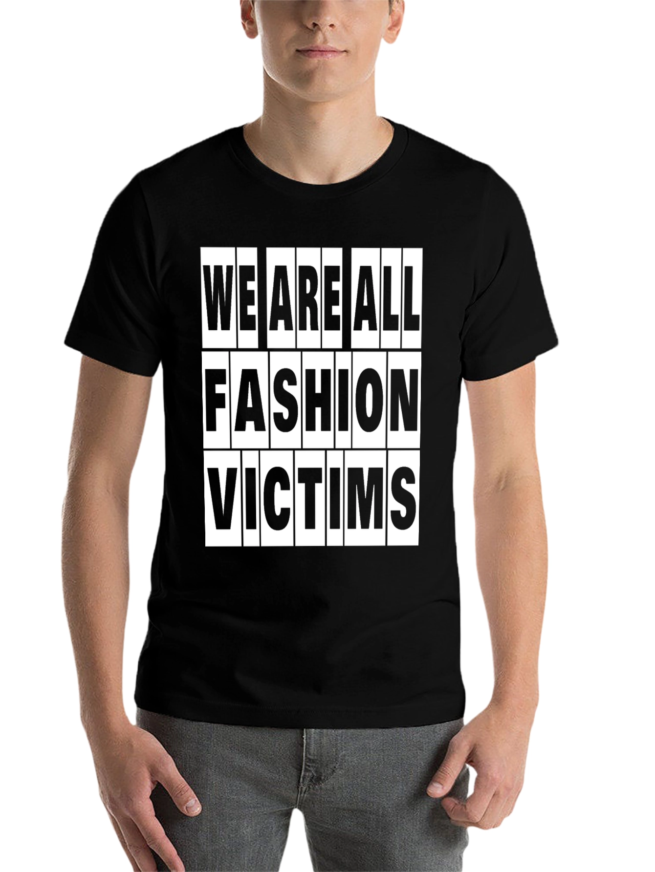 Black Fashion Victims T-Shirt - Trendy Slogan Tee view 7
