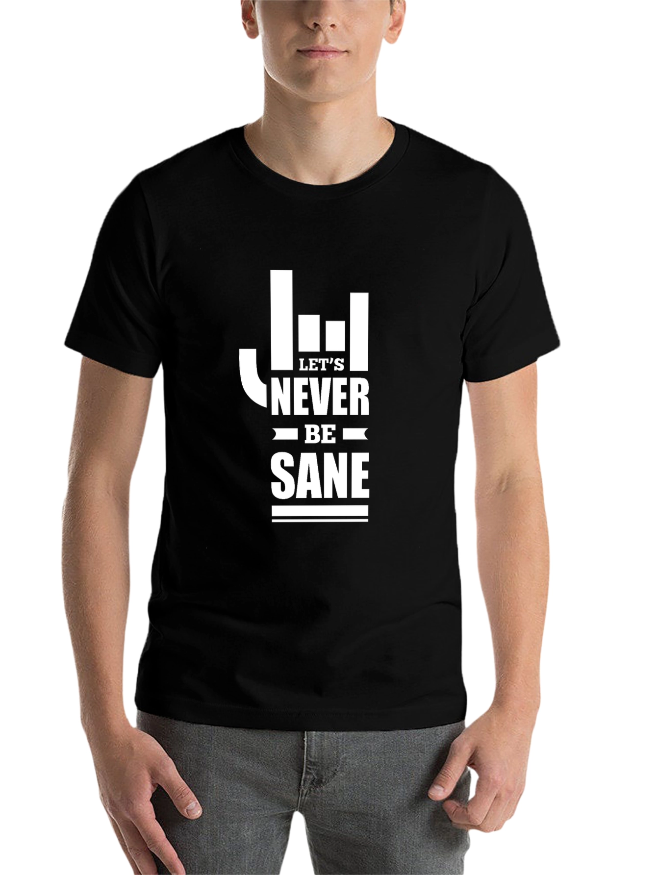 Black Let's Never Be Sane Graphic Tee view 7