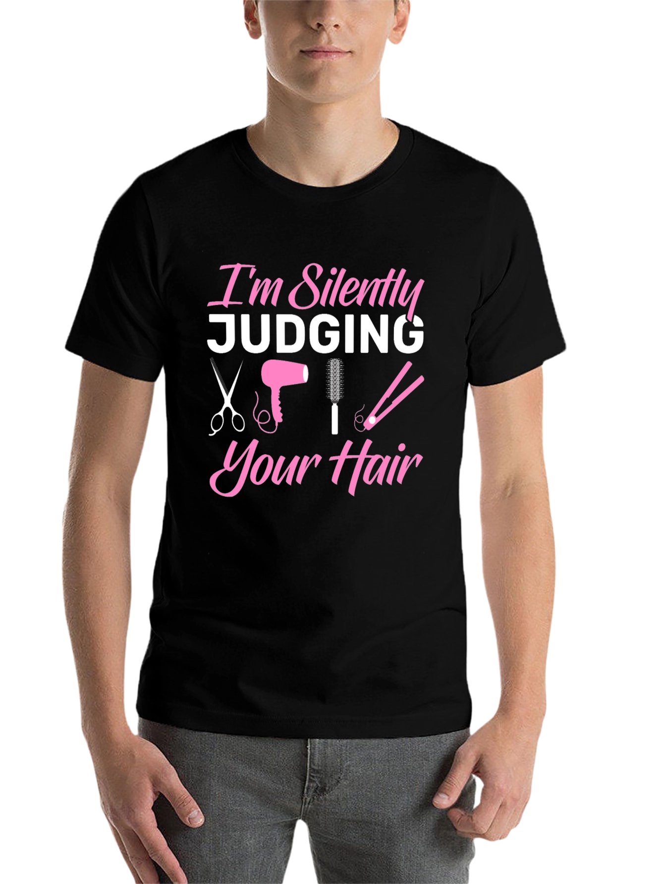 I'm Silently Judging Your Hair T-Shirt - 7