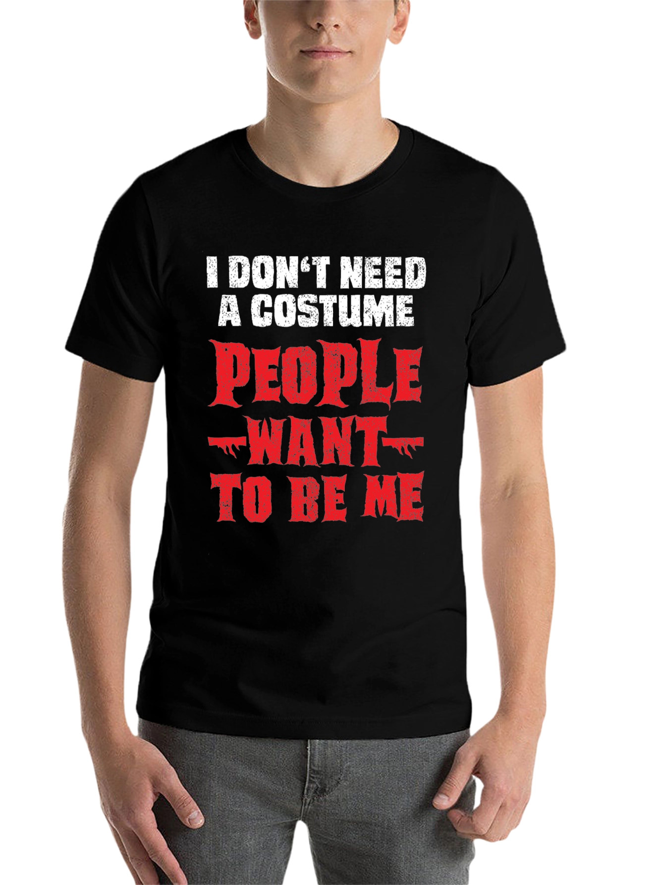 Black Funny "I Don't Need a Costume" Graphic Tee view 7