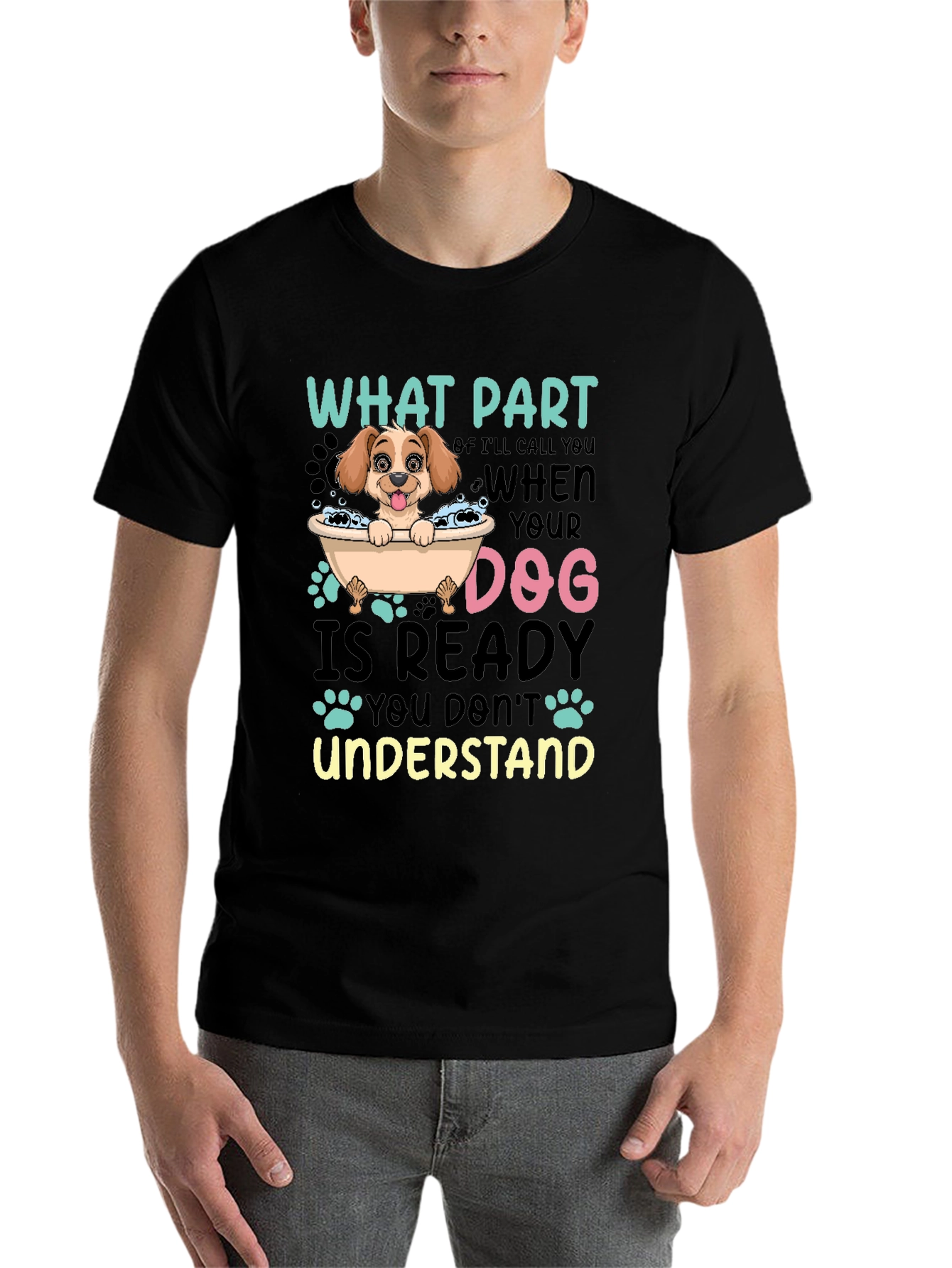 Black Dog Lover T-Shirt Funny Dog Ready Quote Tee view 7