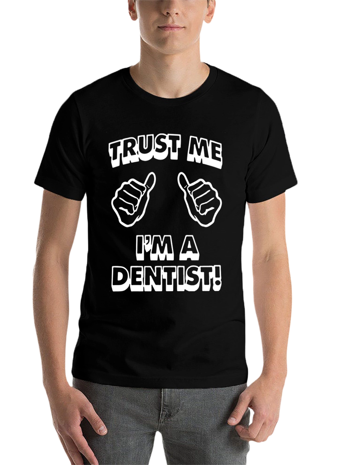 Black Trust Me I'm a Dentist T-Shirt - Funny Dental Tee view 7