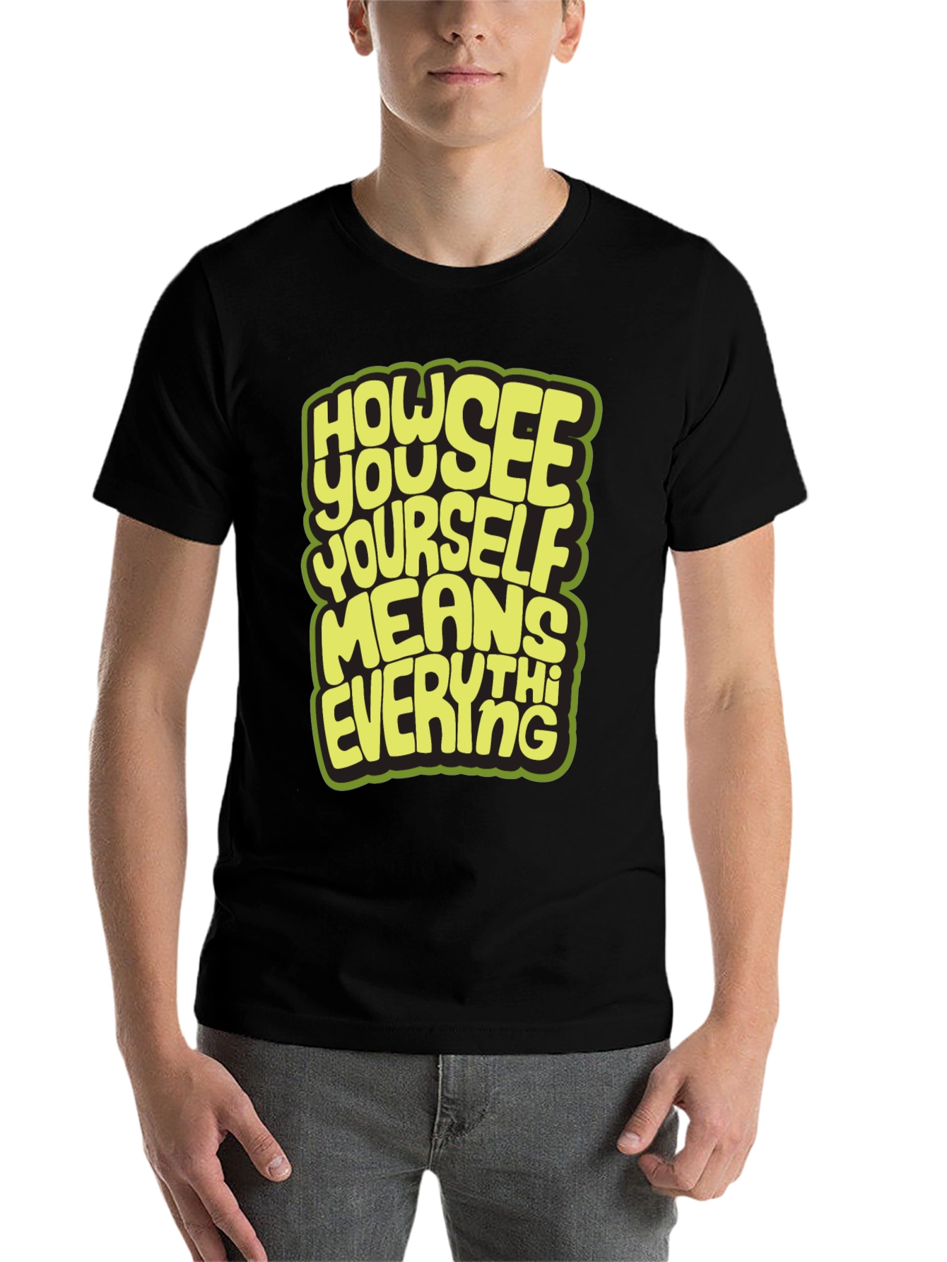 Inspirational Graphic Tee - "How You See Yourself" Black T-Shirt - 7