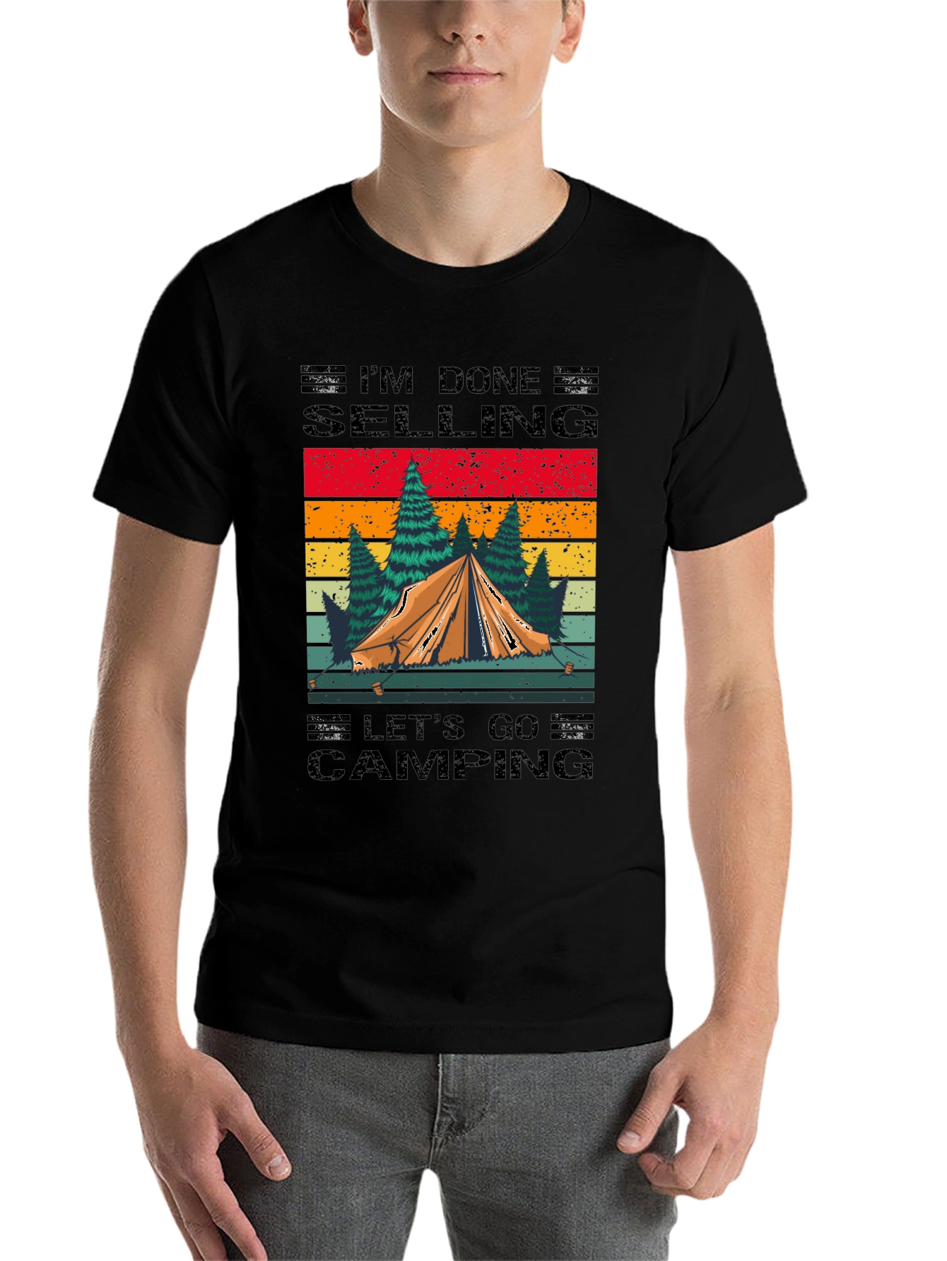 Black Camping T-Shirt: I'm Done Selling, Let's Go Camping! view 7
