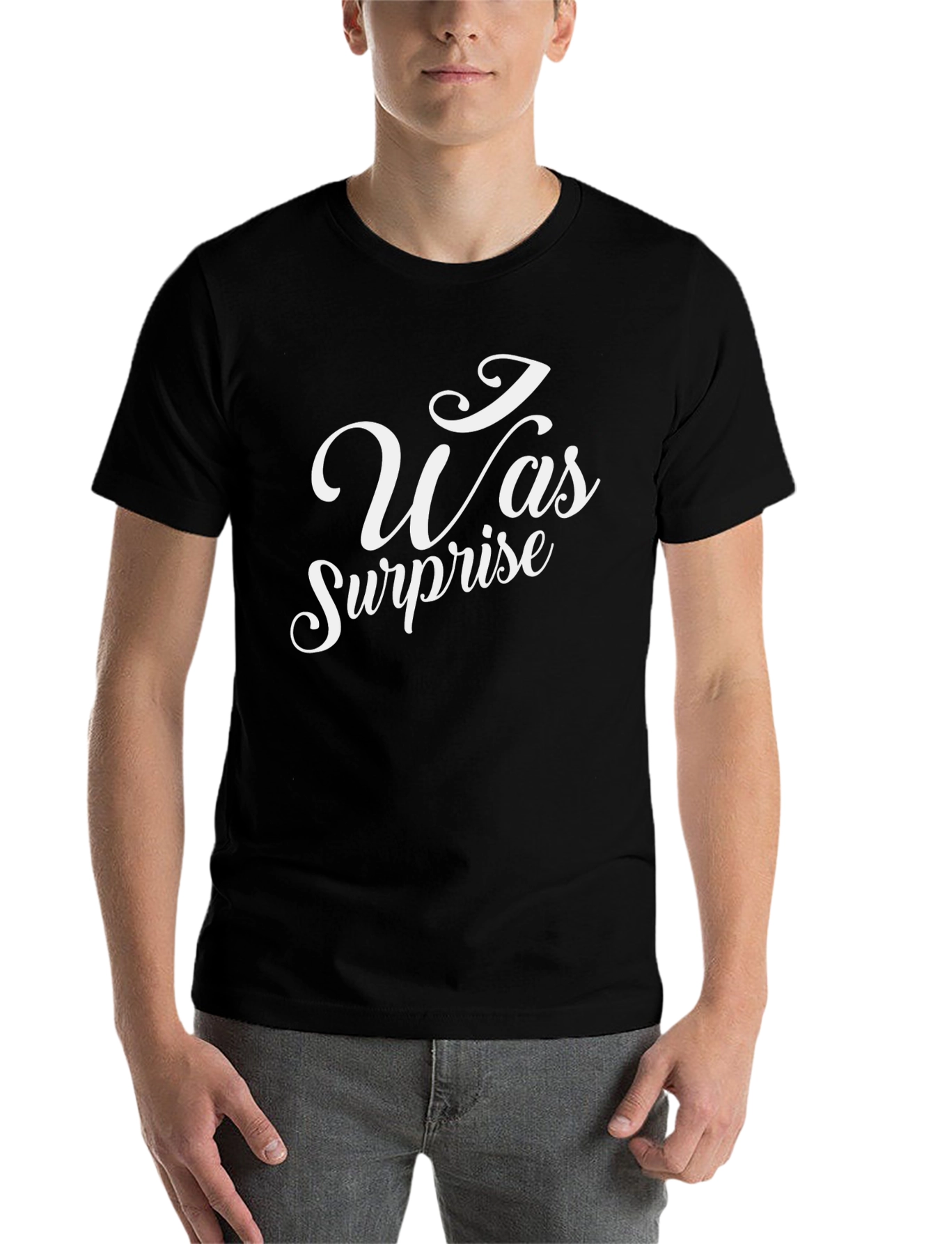 Black I Was Surprise T-Shirt - Black Crew Neck Tee view 7