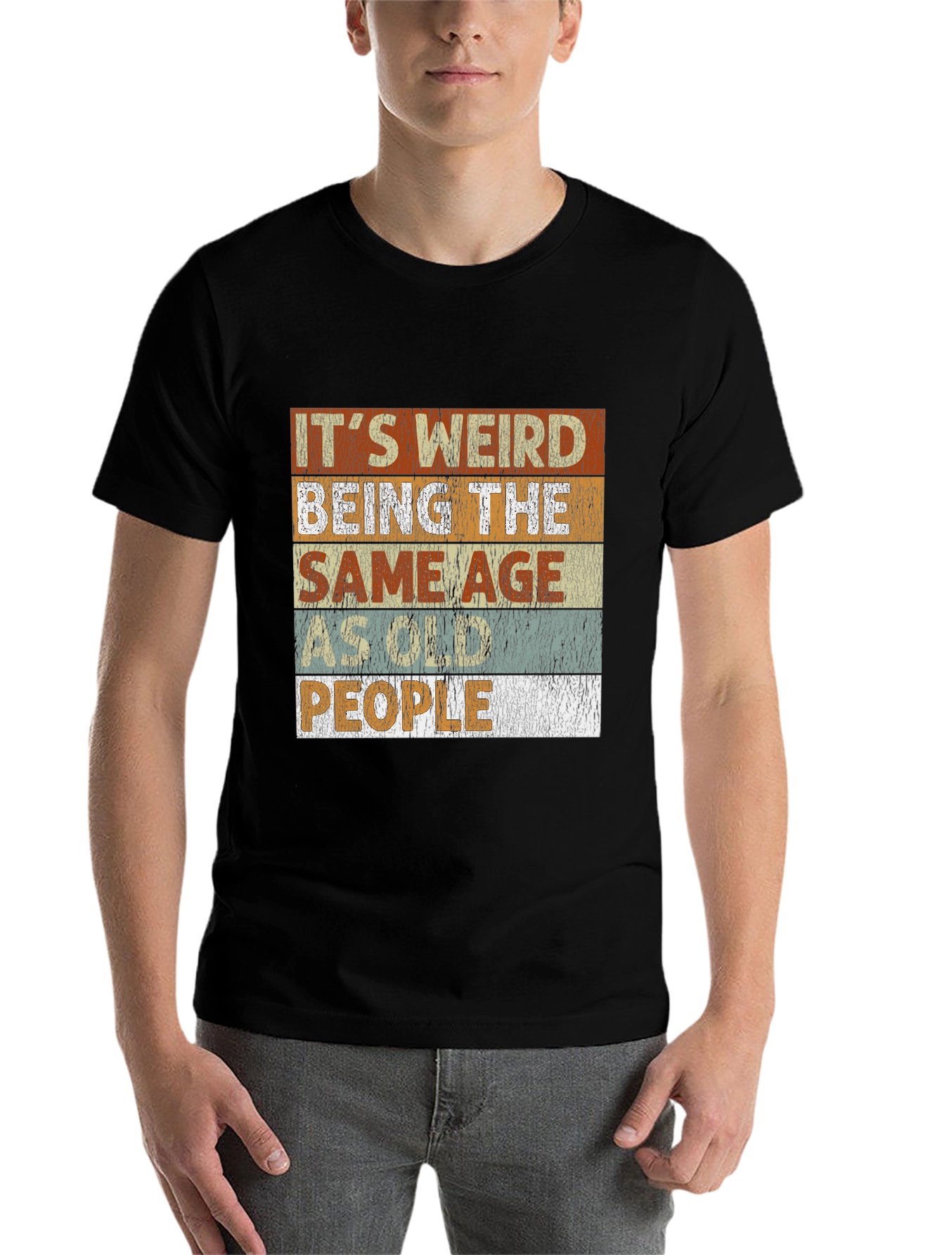 Black It's Weird Being the Same Age People T-Shirt view 7