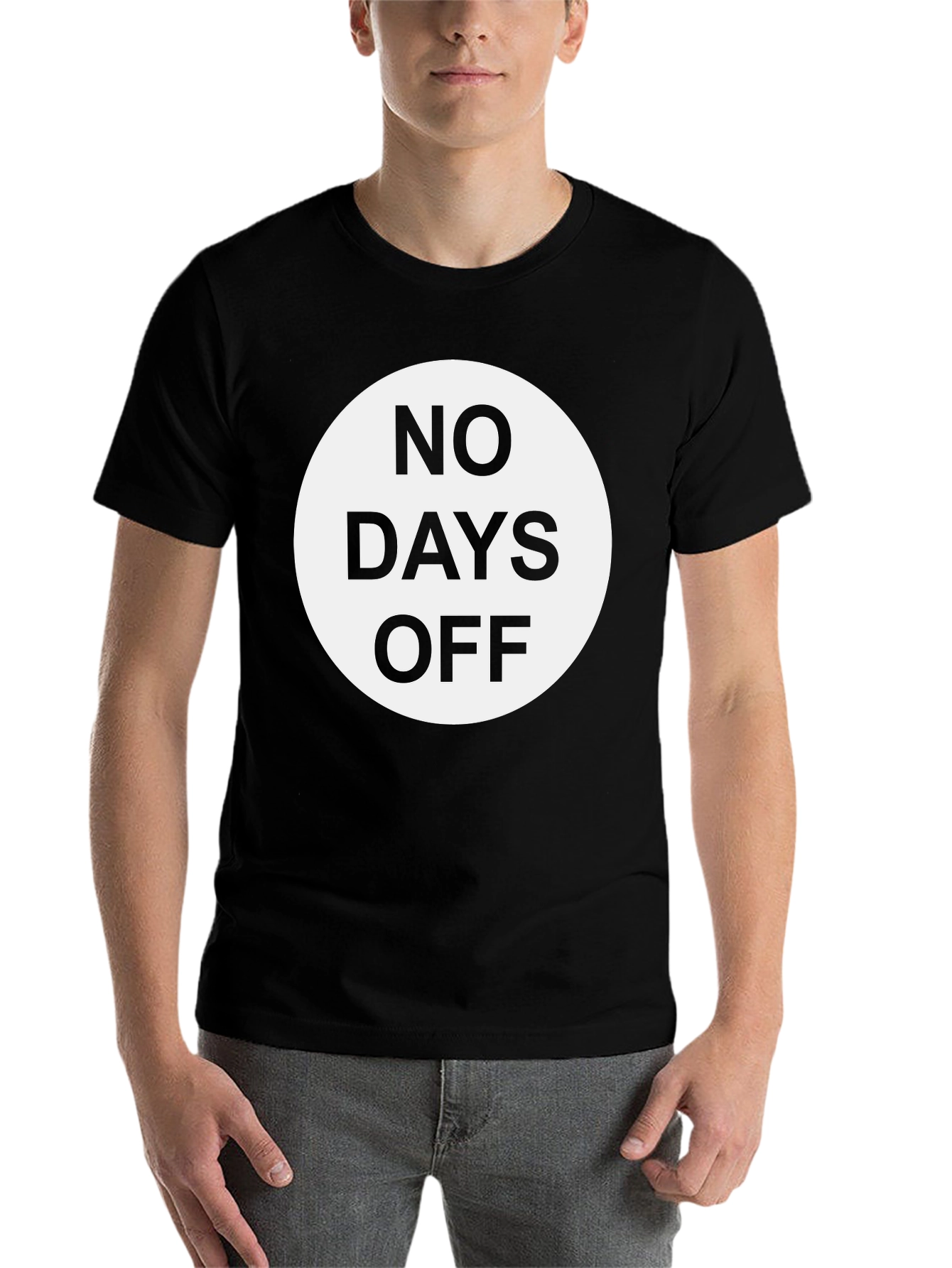Black No Days Off Graphic T-Shirt - Motivational Black Tee view 7
