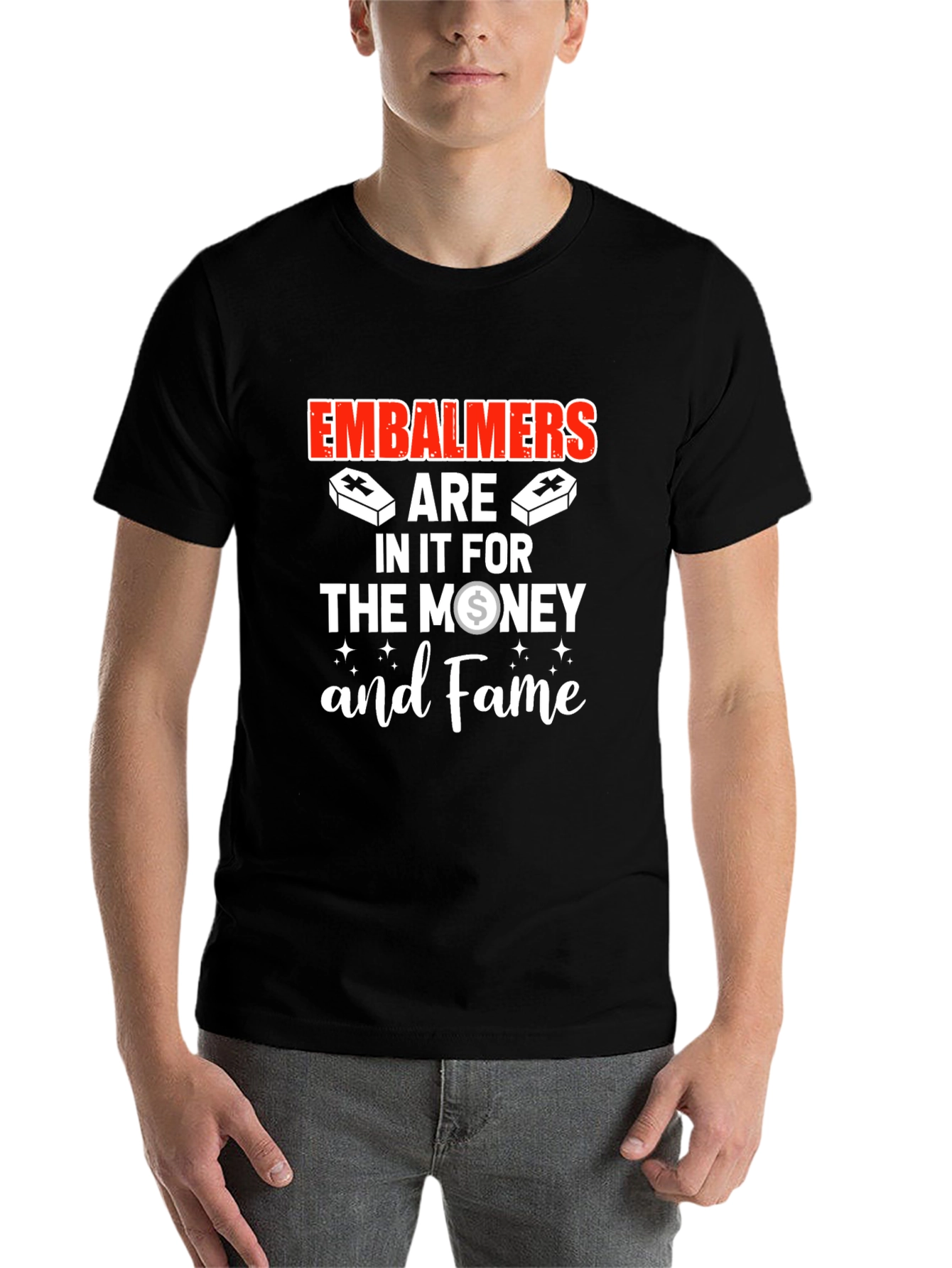 Black Embalmers are in it for the money and Fame T-Shirt view 7