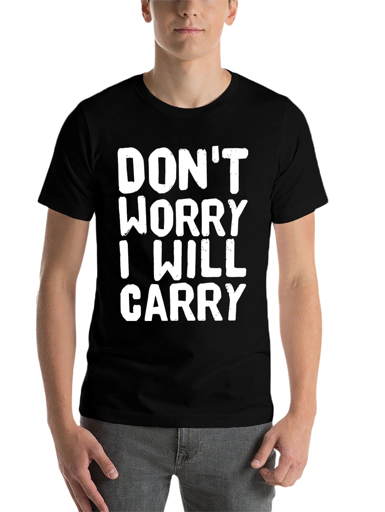 Black Don't Worry I Will Carry Graphic Tee - Black Casual T-Shirt view 7