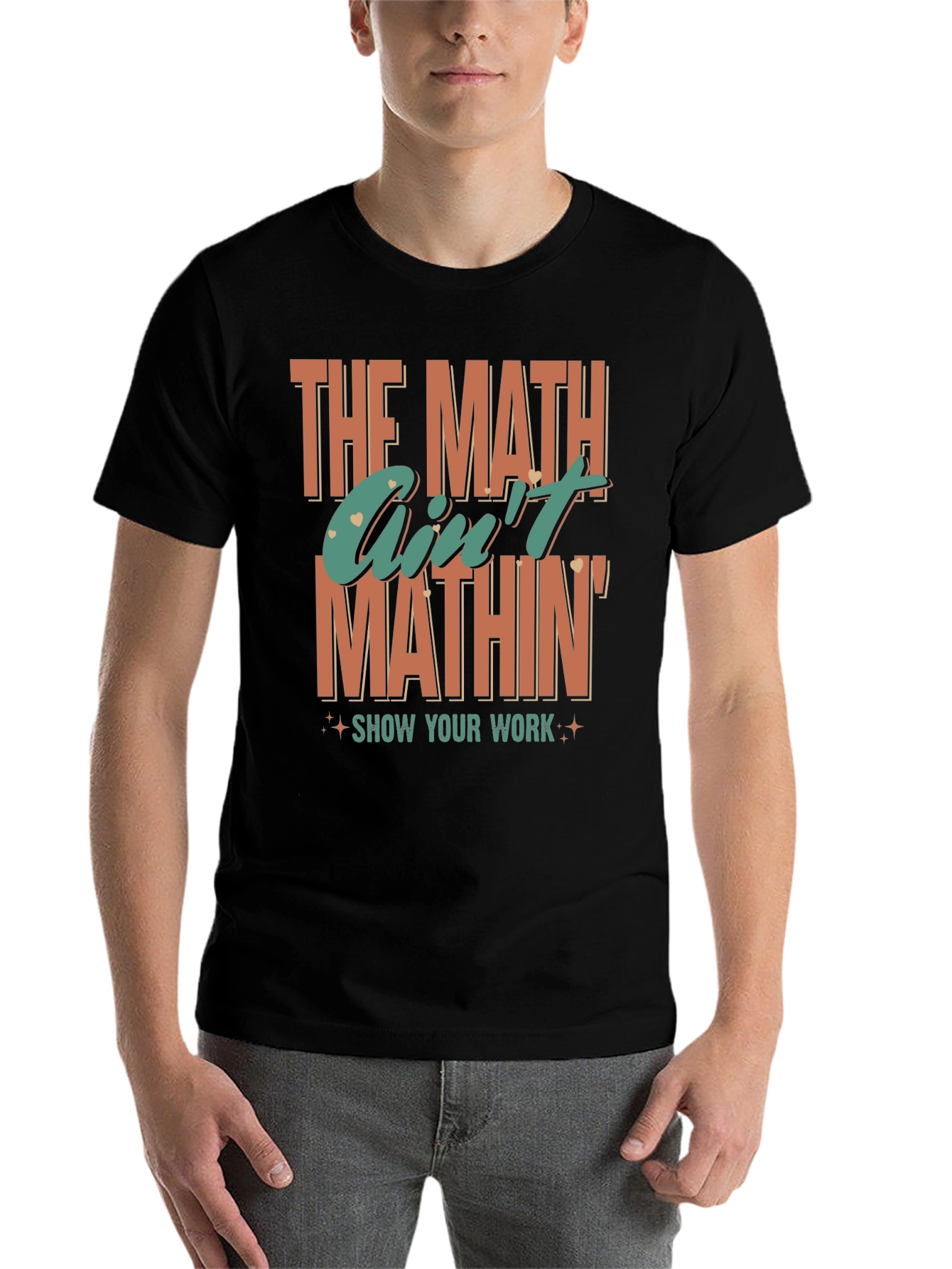 Black The Math Ain't Mathin' Graphic T-Shirt view 7