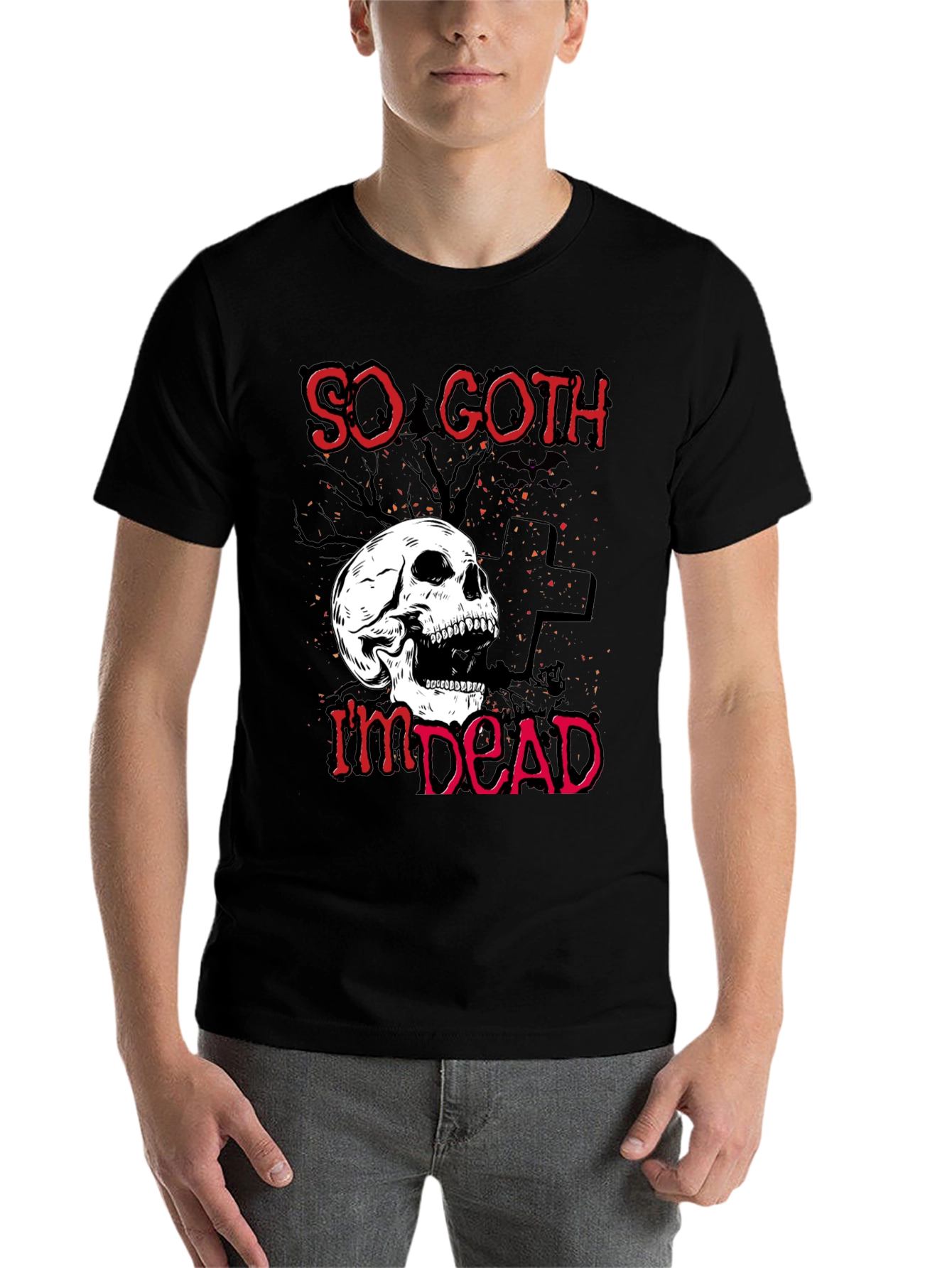 So Goth I'm Dead T-Shirt - Skull Graphic Tee - 7