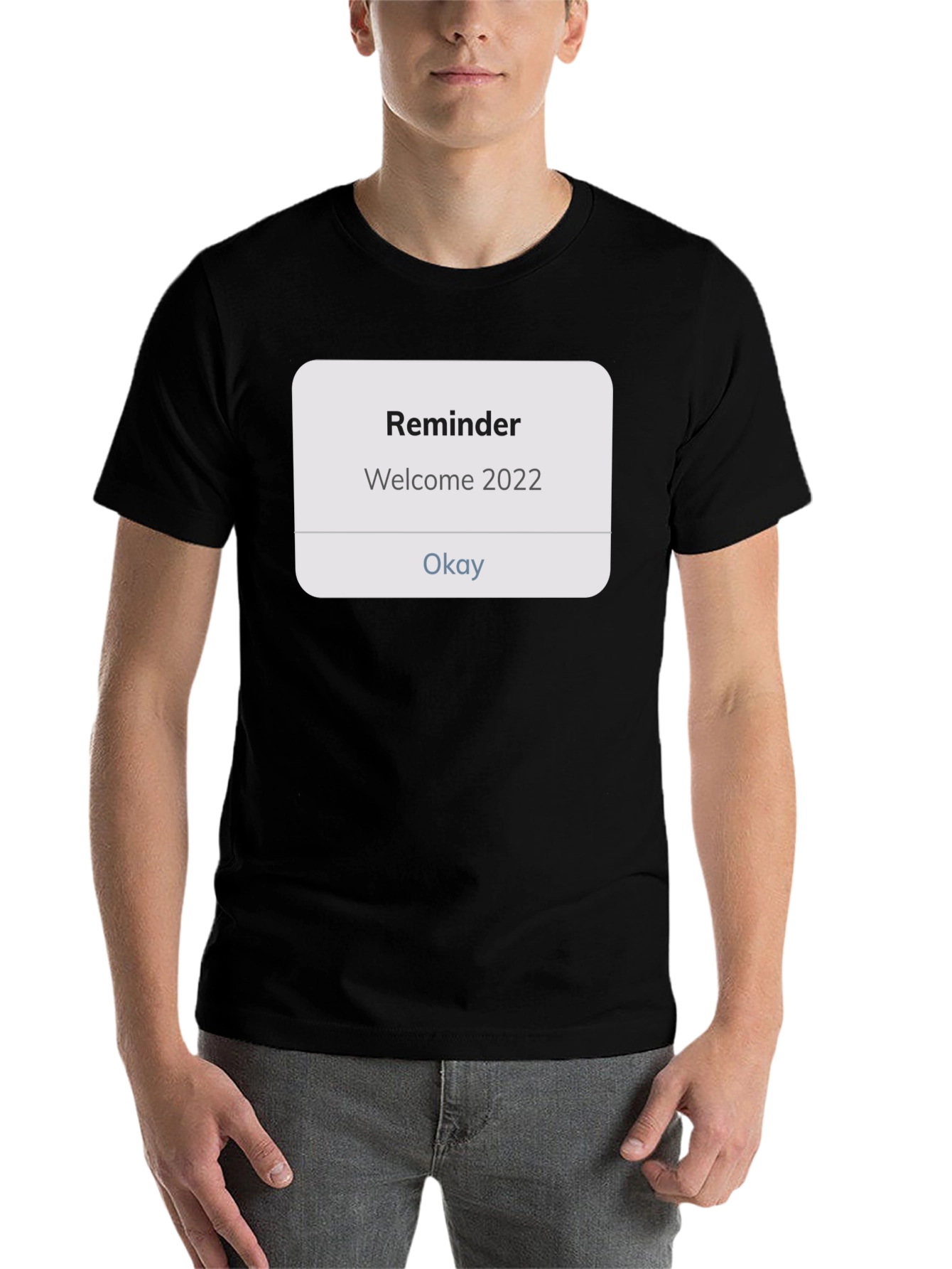Reminder Welcome 2022 Black Tee - 7
