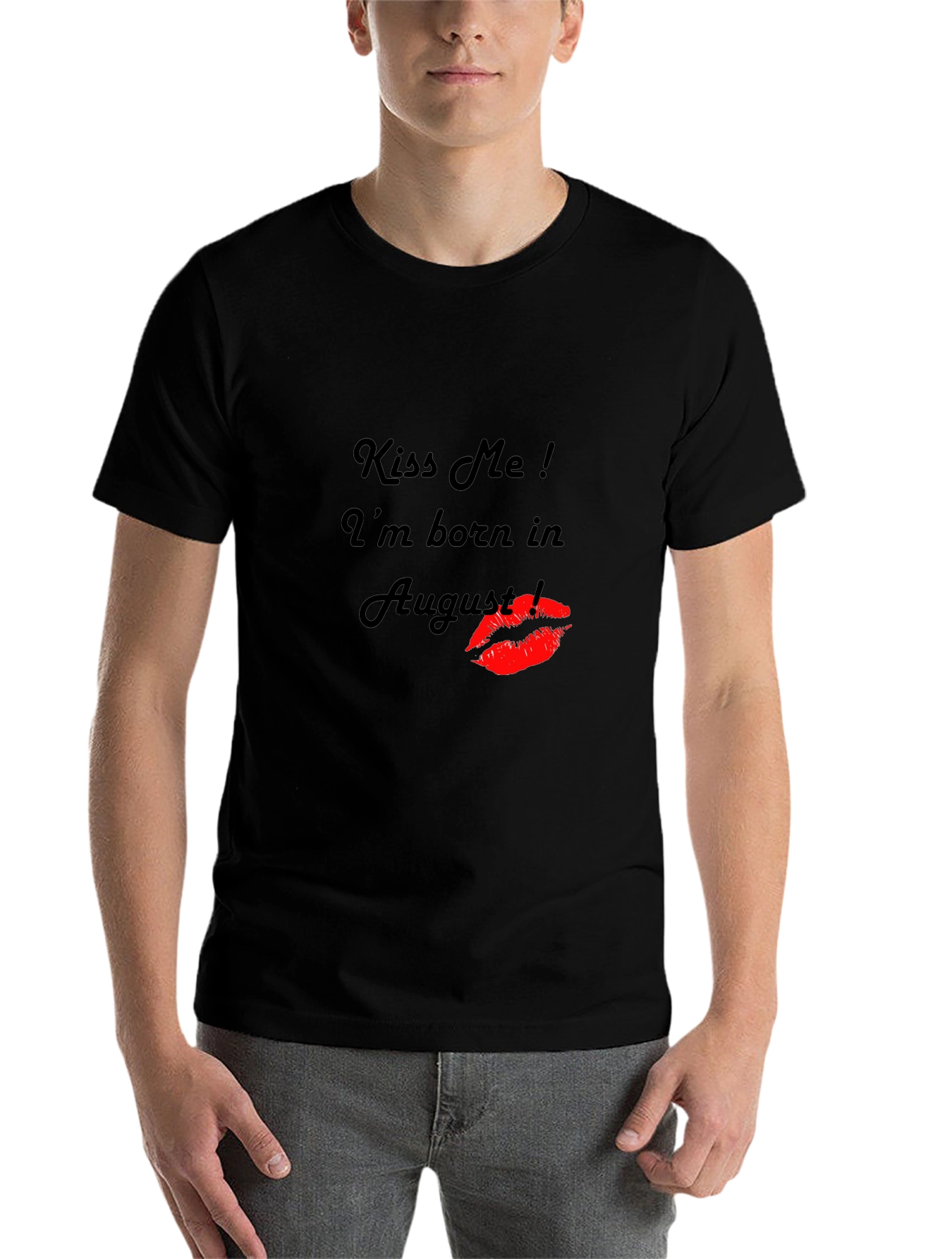 Black Kiss Me August Birthday Black T-Shirt view 7