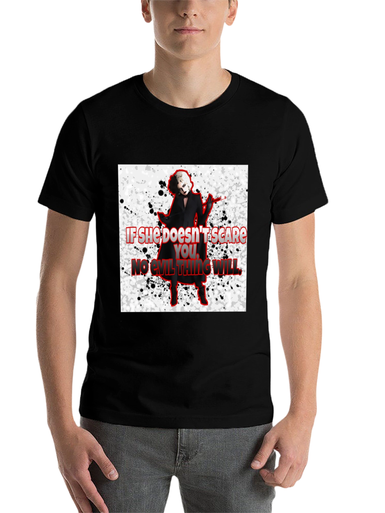 Black Horror Movie Villain T-Shirt - "If She Doesn't Scare You..." view 7