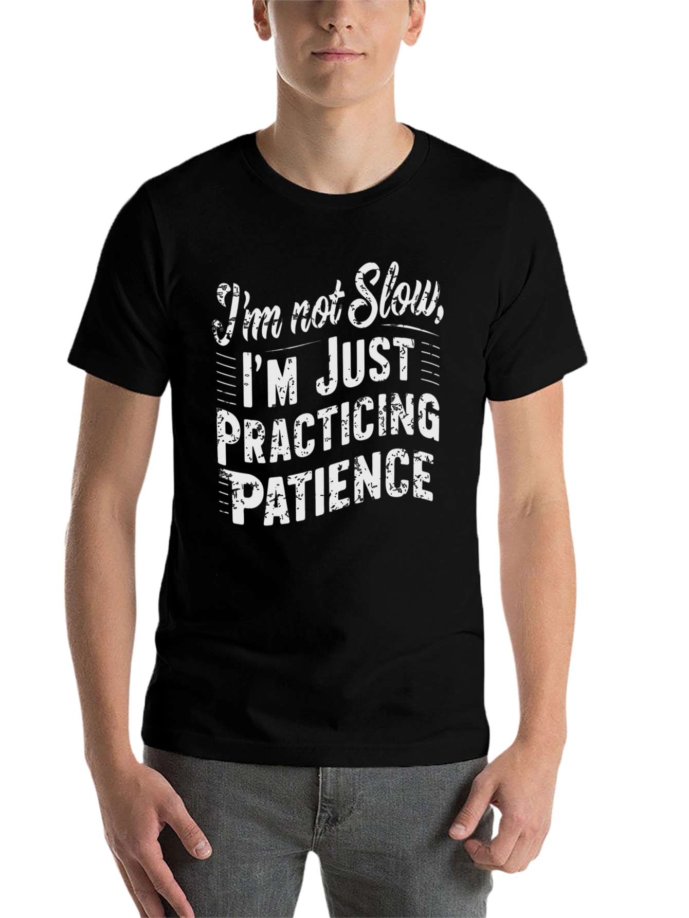 Black Funny Patience T-Shirt - I'm Not Slow view 7