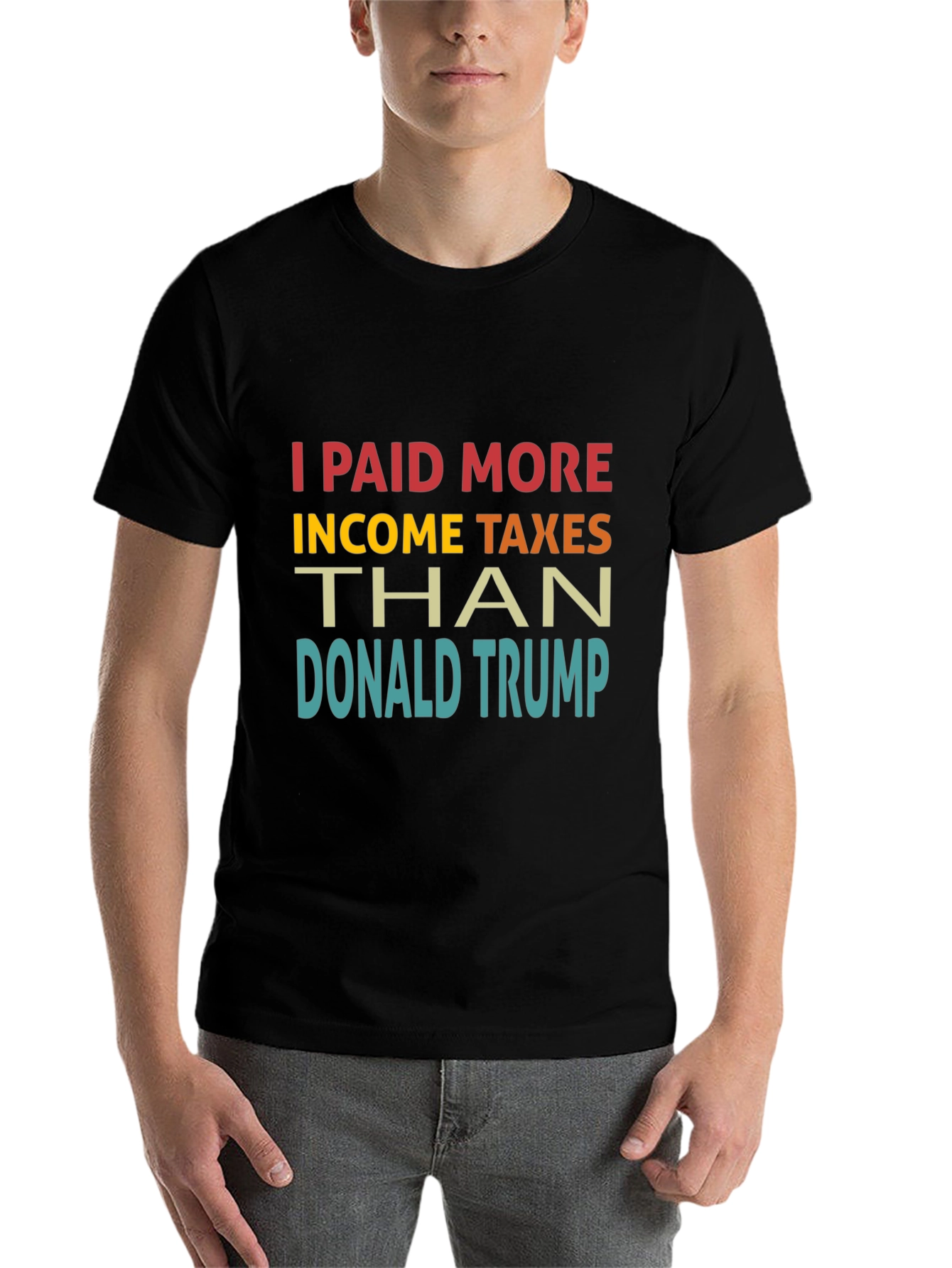 Black I Paid More Income Taxes Than Donald Trump T-Shirt view 7