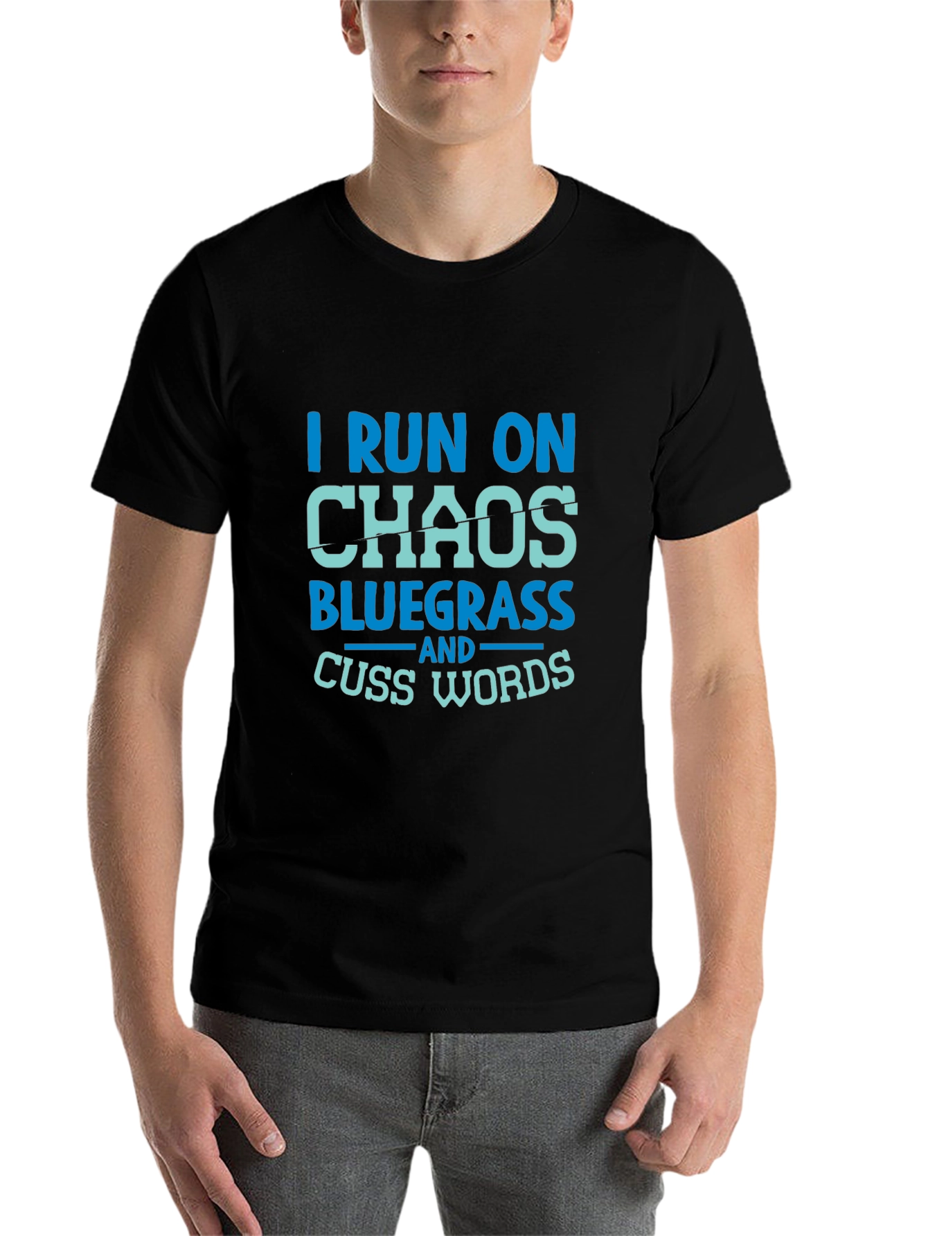 Black I Run on Chaos Bluegrass T-Shirt view 7