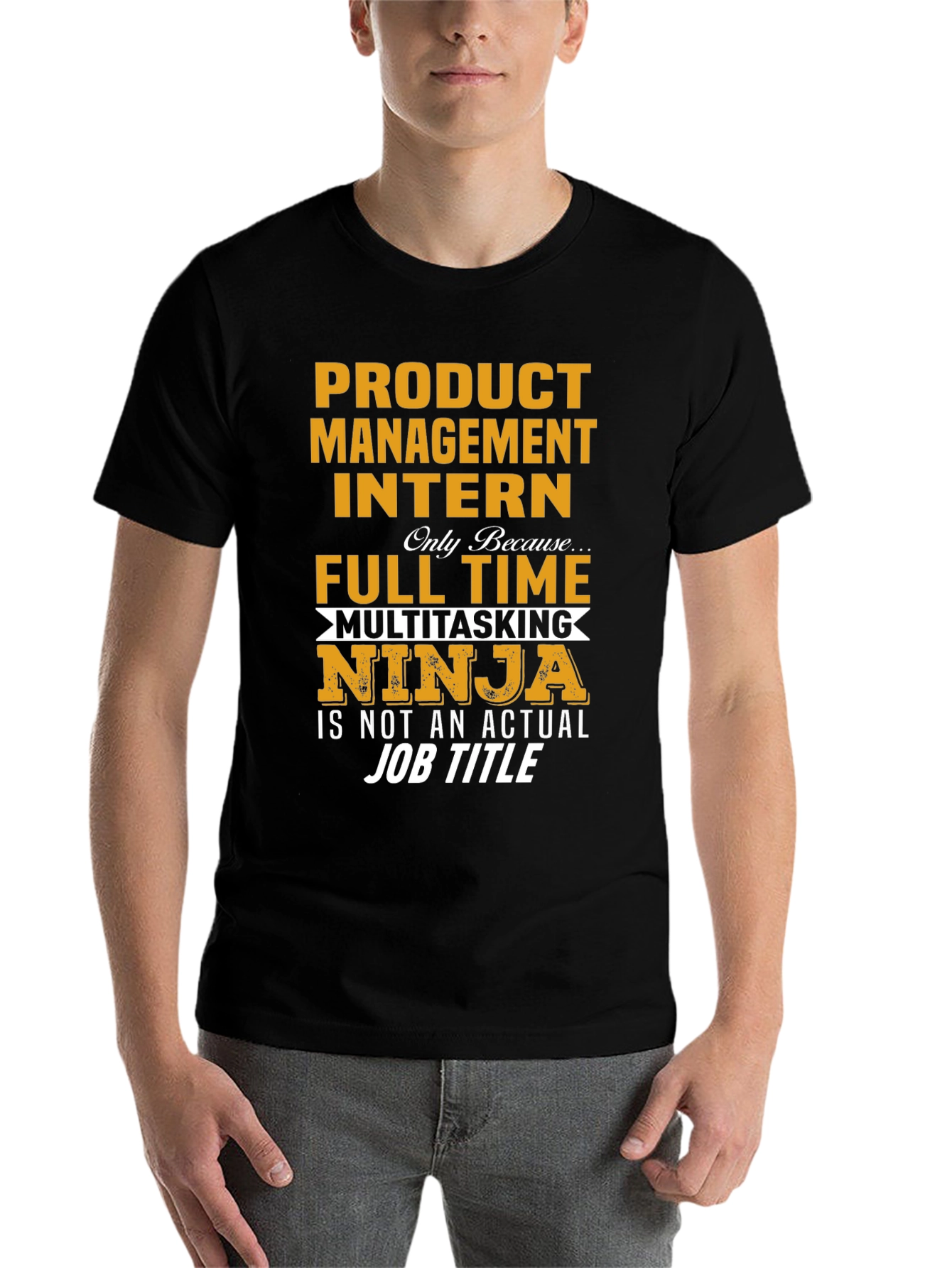 Black Product Management Intern Novelty T-Shirt view 7