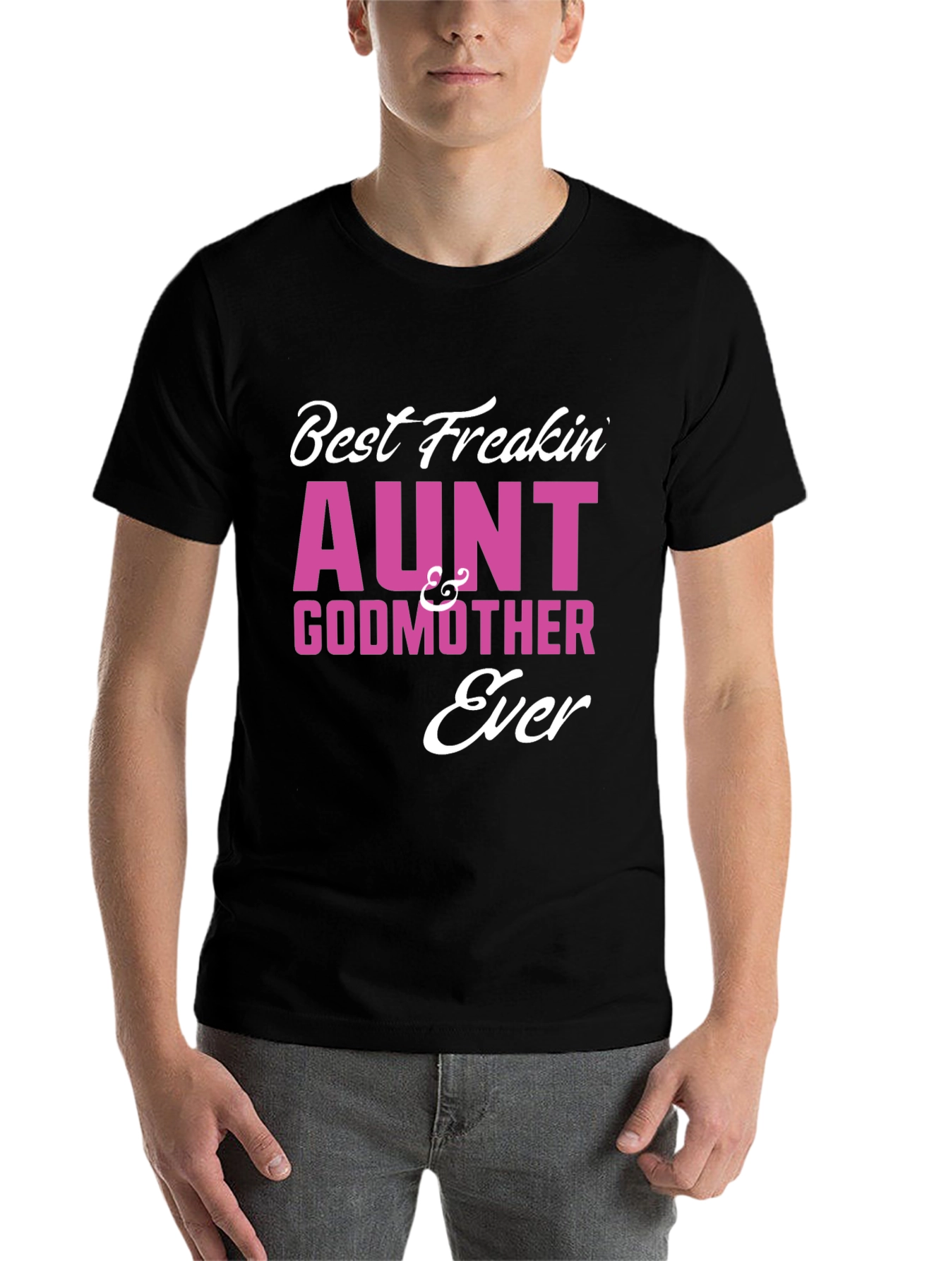 Black Best Freakin' Aunt & Godmother Ever T-Shirt view 7
