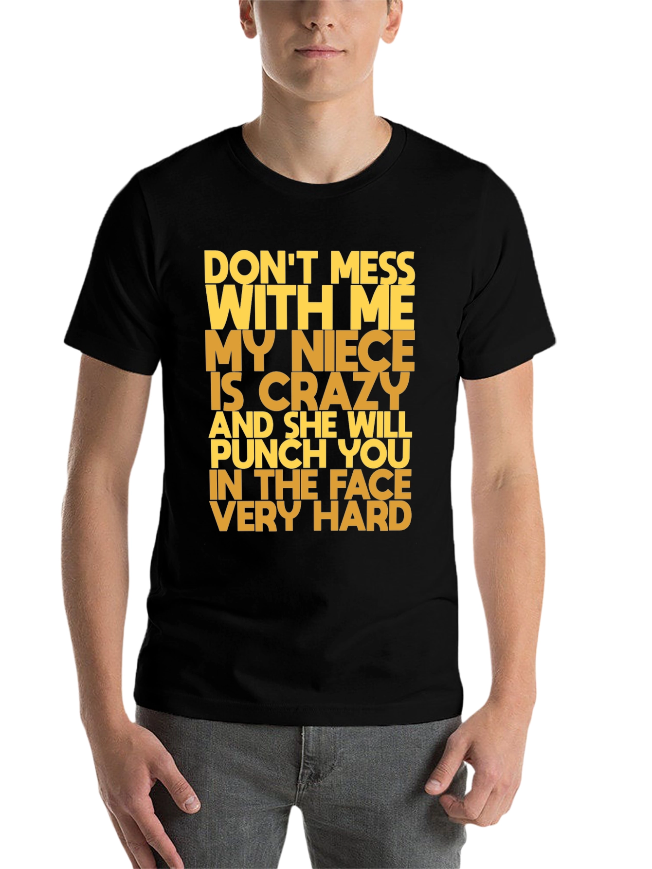Funny Niece T-Shirt: Don't Mess With Me! - 7