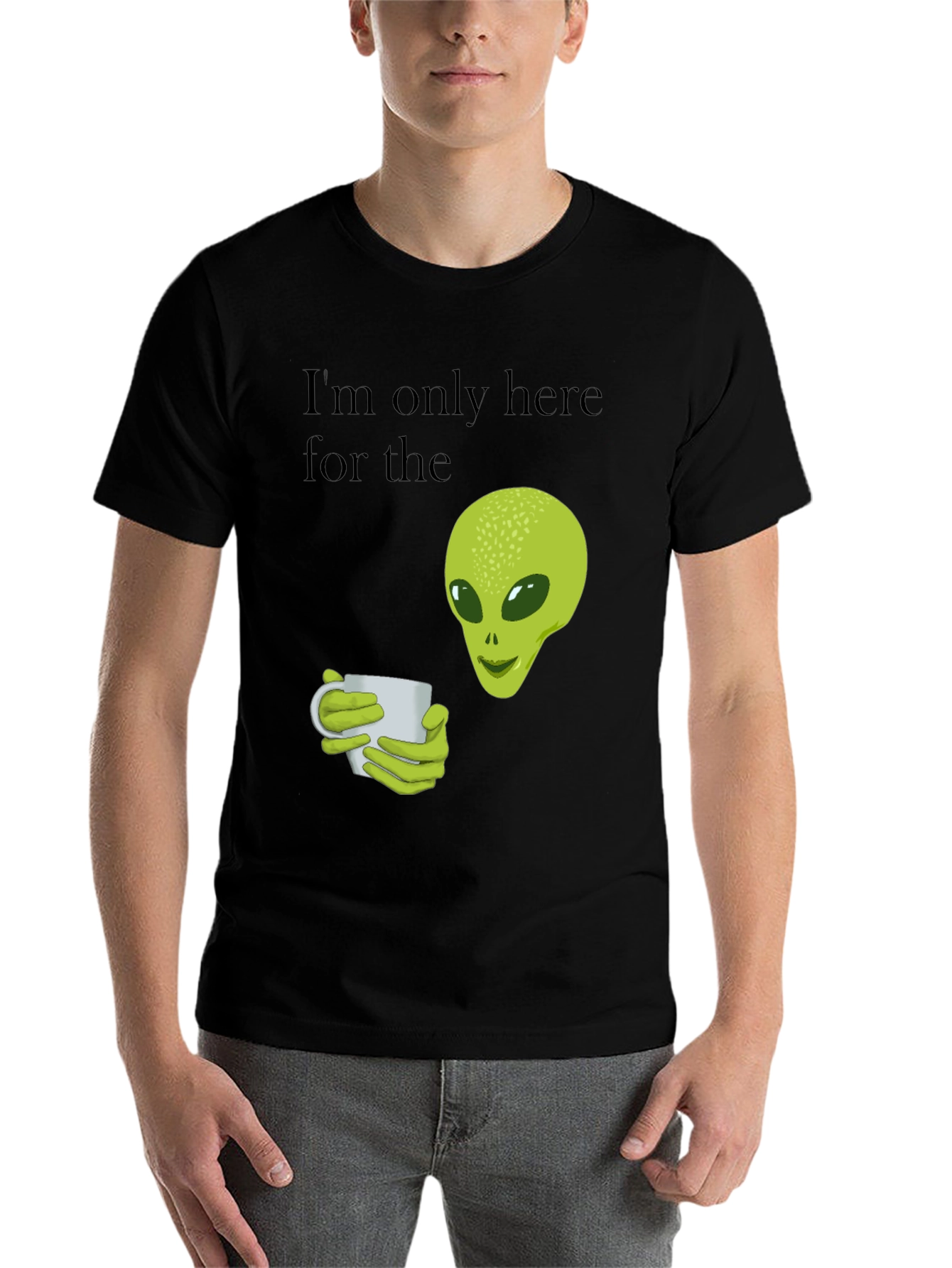 Black Alien Coffee T-Shirt - I'm Only Here For The Coffee view 7
