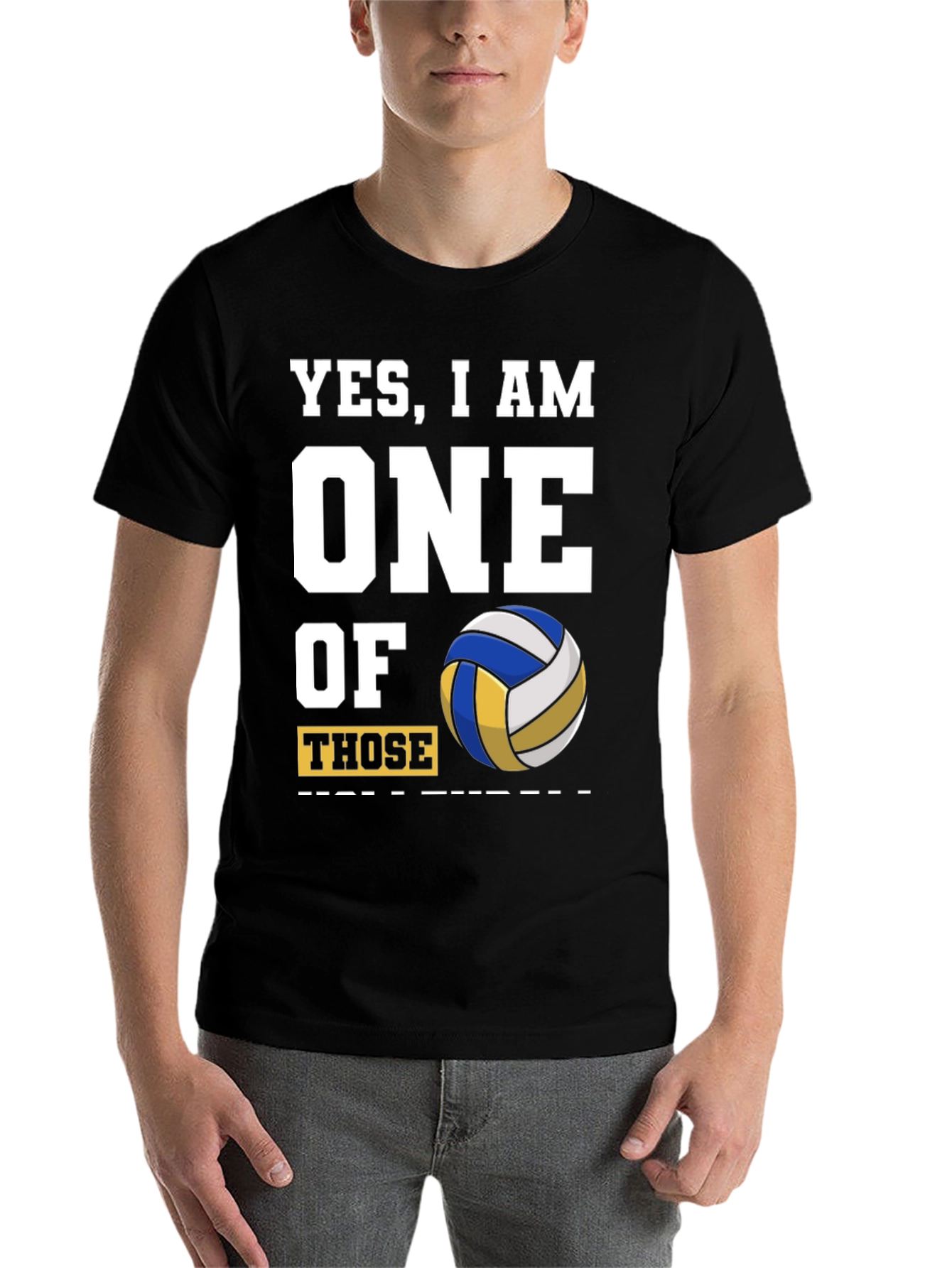 Volleyball Fan T-Shirt - Yes, I Am One Of Those - 7