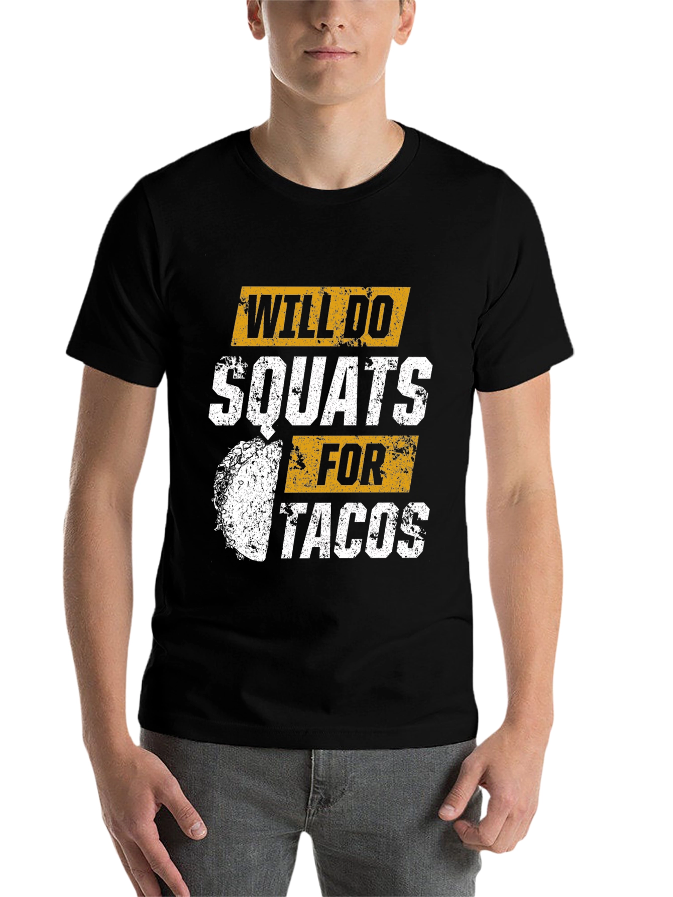 Black Will Do Squats For Tacos Graphic T-Shirt view 7