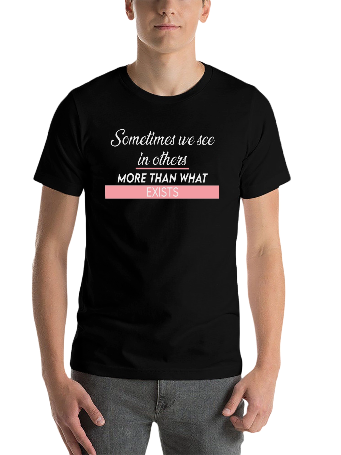 Black Inspirational Graphic Tee - Sometimes We See in Others view 7