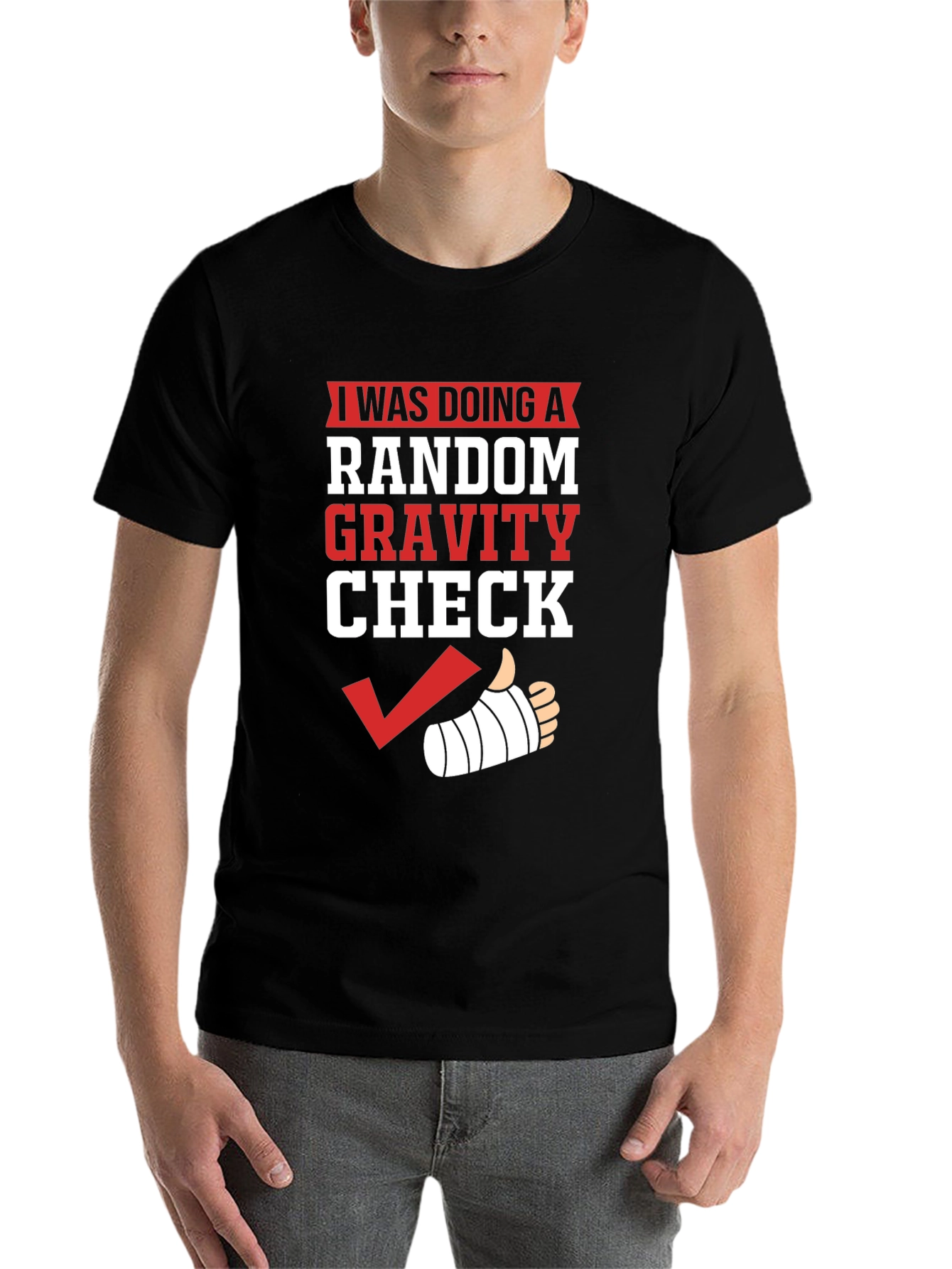 Black Random Gravity Check Humor T-Shirt view 7