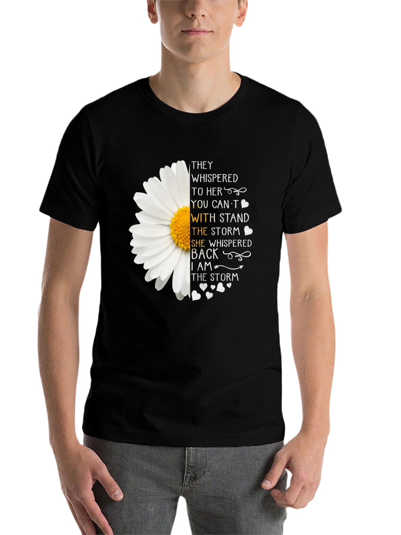 Black I Am The Storm T-Shirt - Motivational Flower Tee view 7