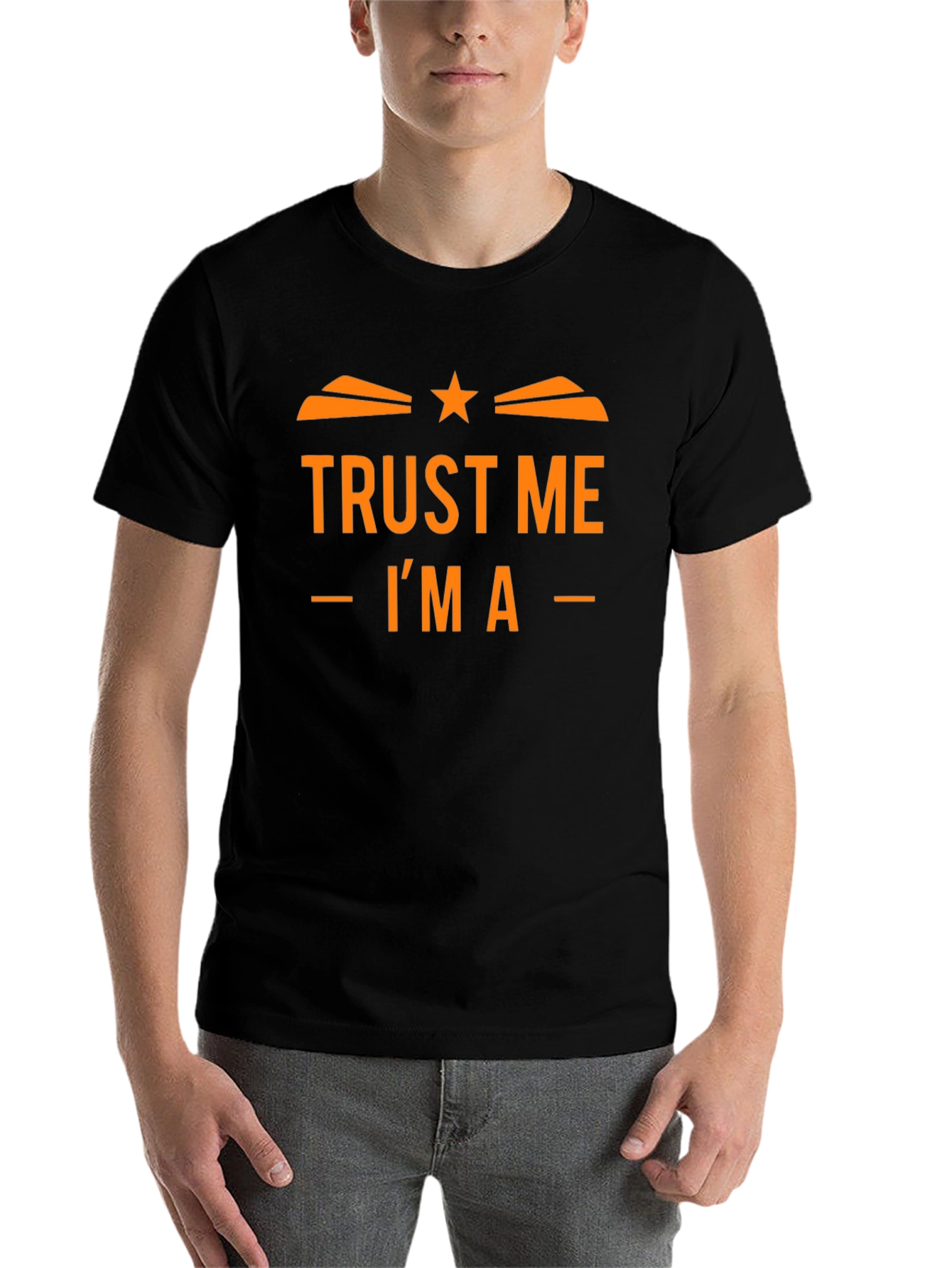 Black Trust Me I'm A T-Shirt Funny Design view 7