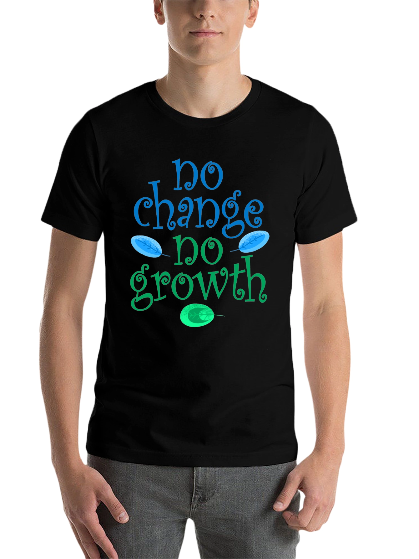 No Change No Growth Graphic Tee - Motivational T-Shirt - 7