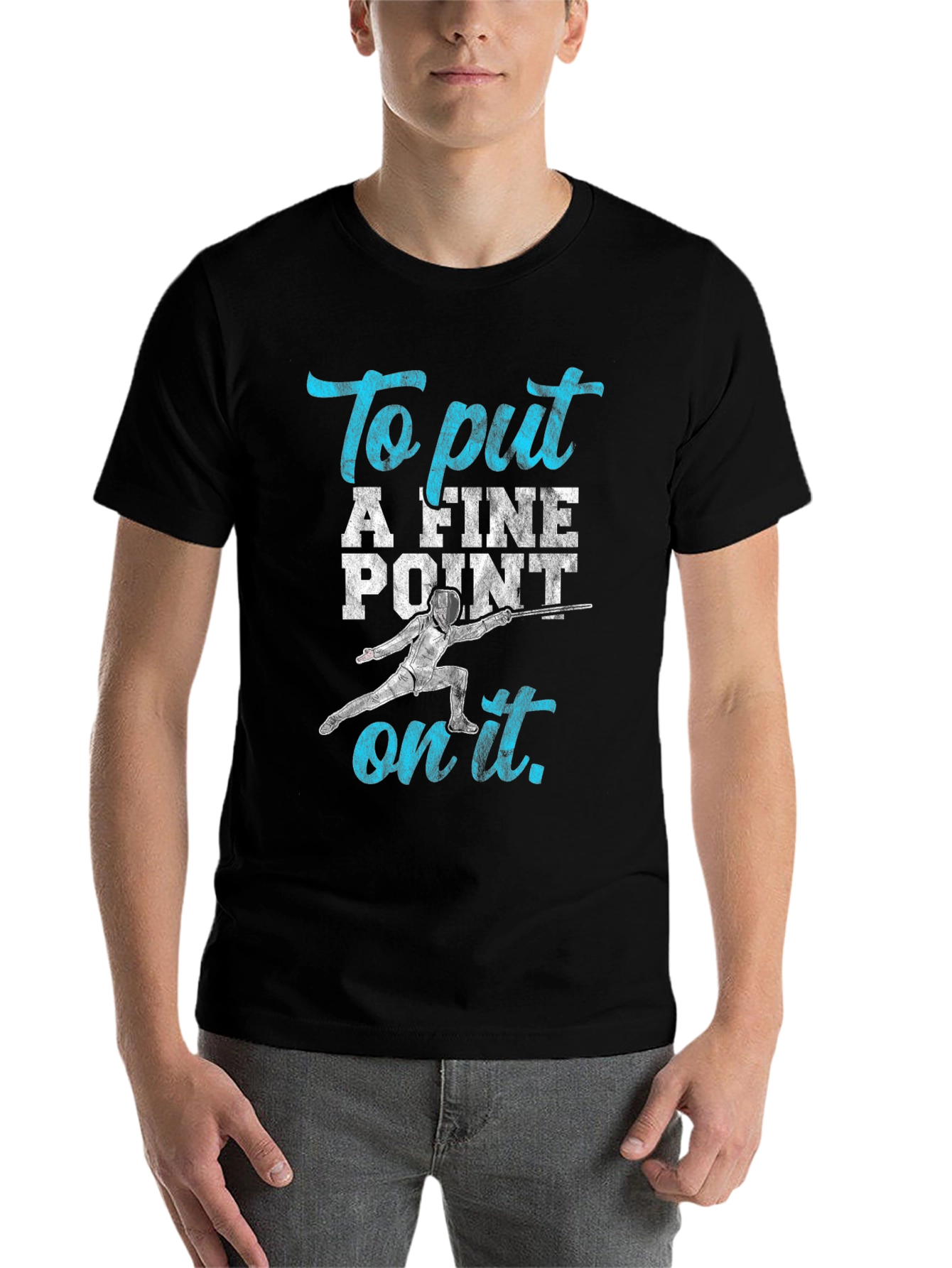 Black Fencing T-Shirt: "To Put A Fine Point on It" view 7