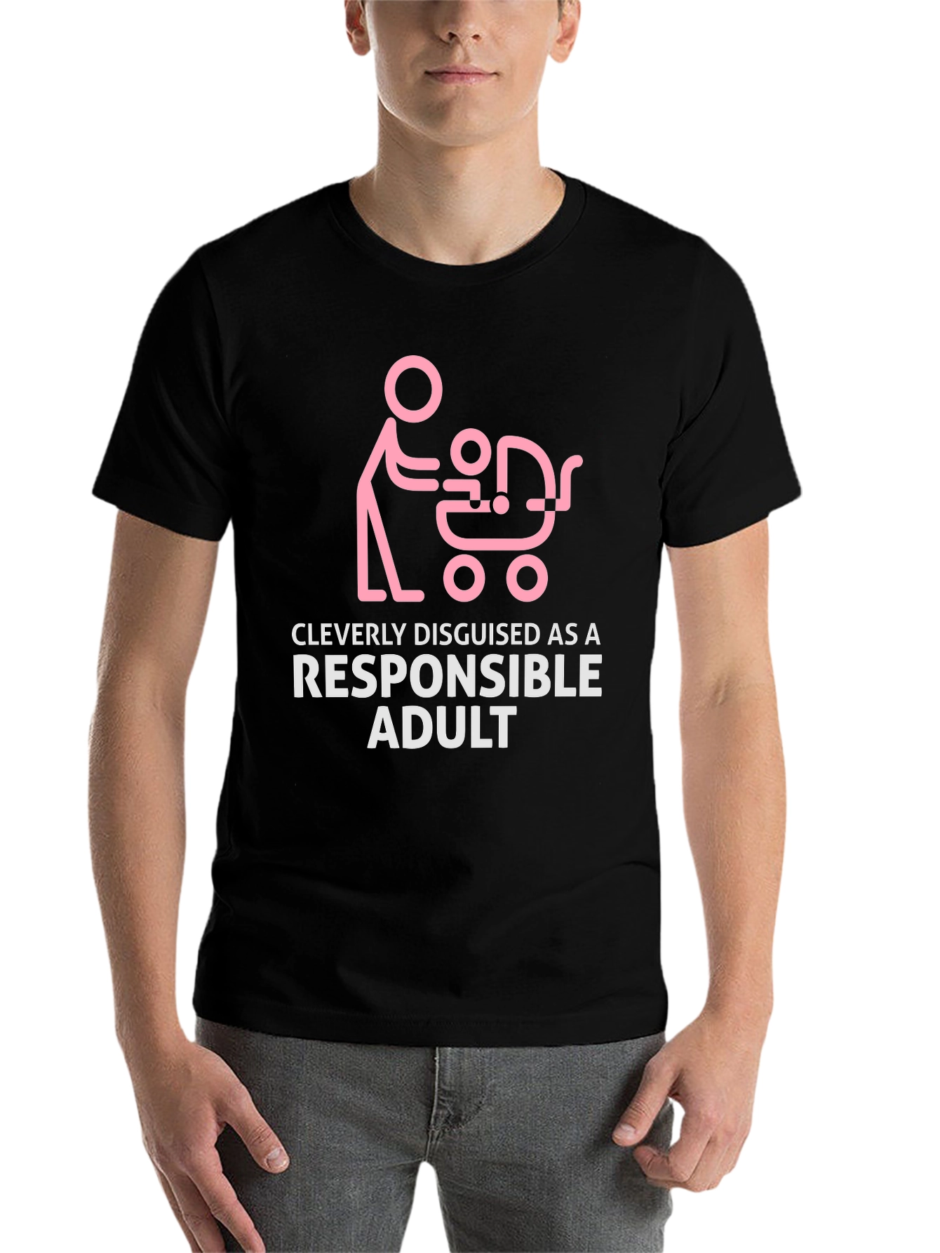 Black Cleverly Disguised Responsible Adult Funny T-Shirt view 7