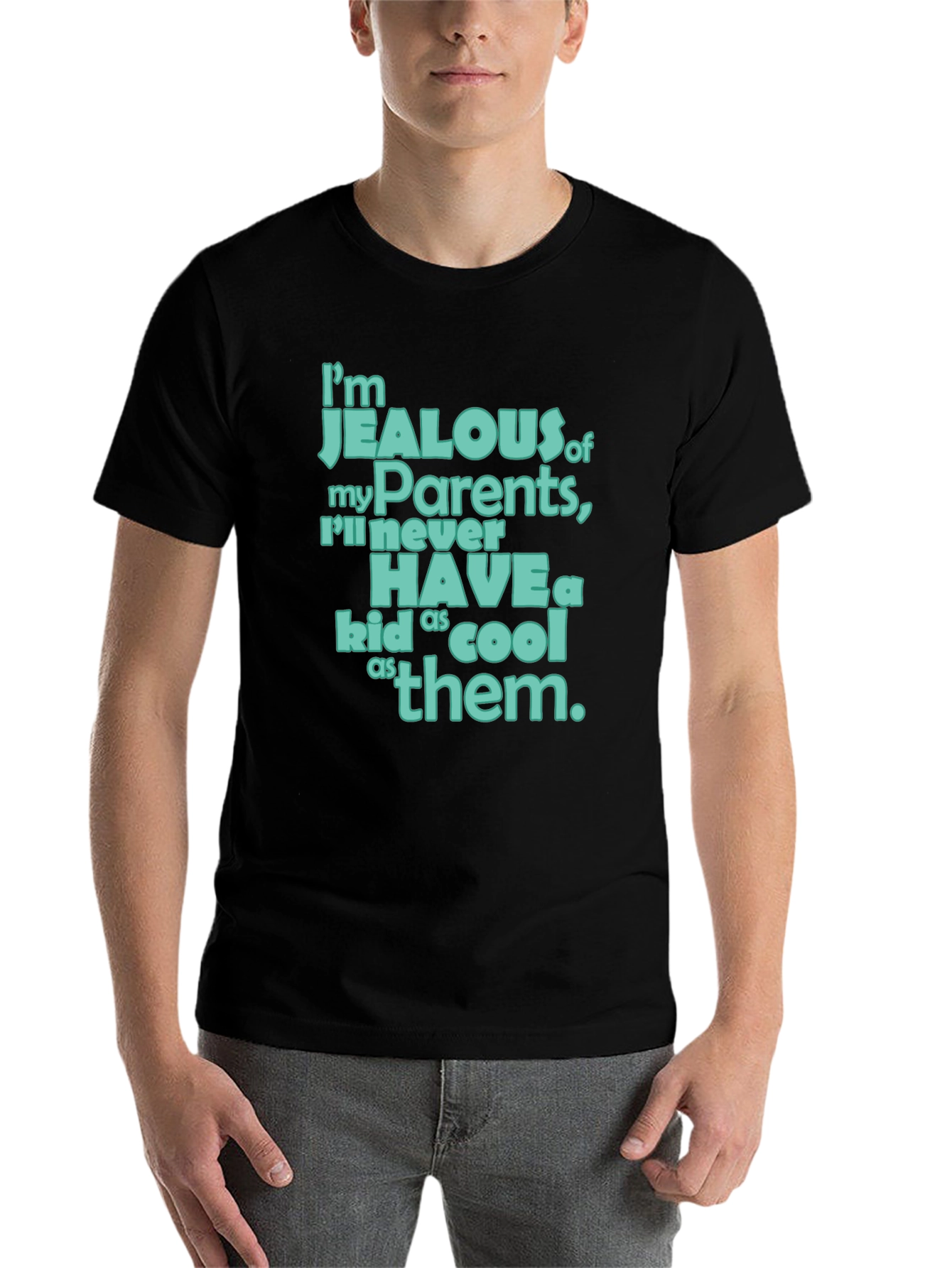 Black Jealous of My Parents T-Shirt view 7