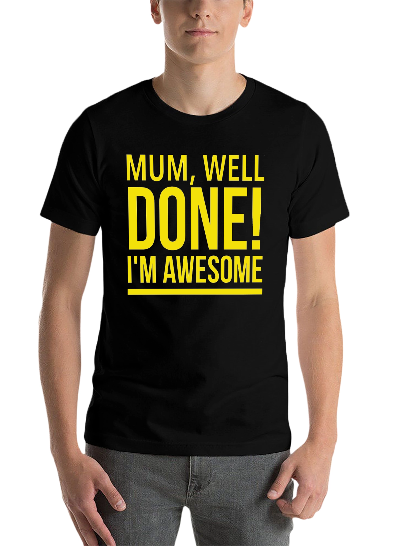 Black Mum Well Done I'm Awesome T-Shirt view 7
