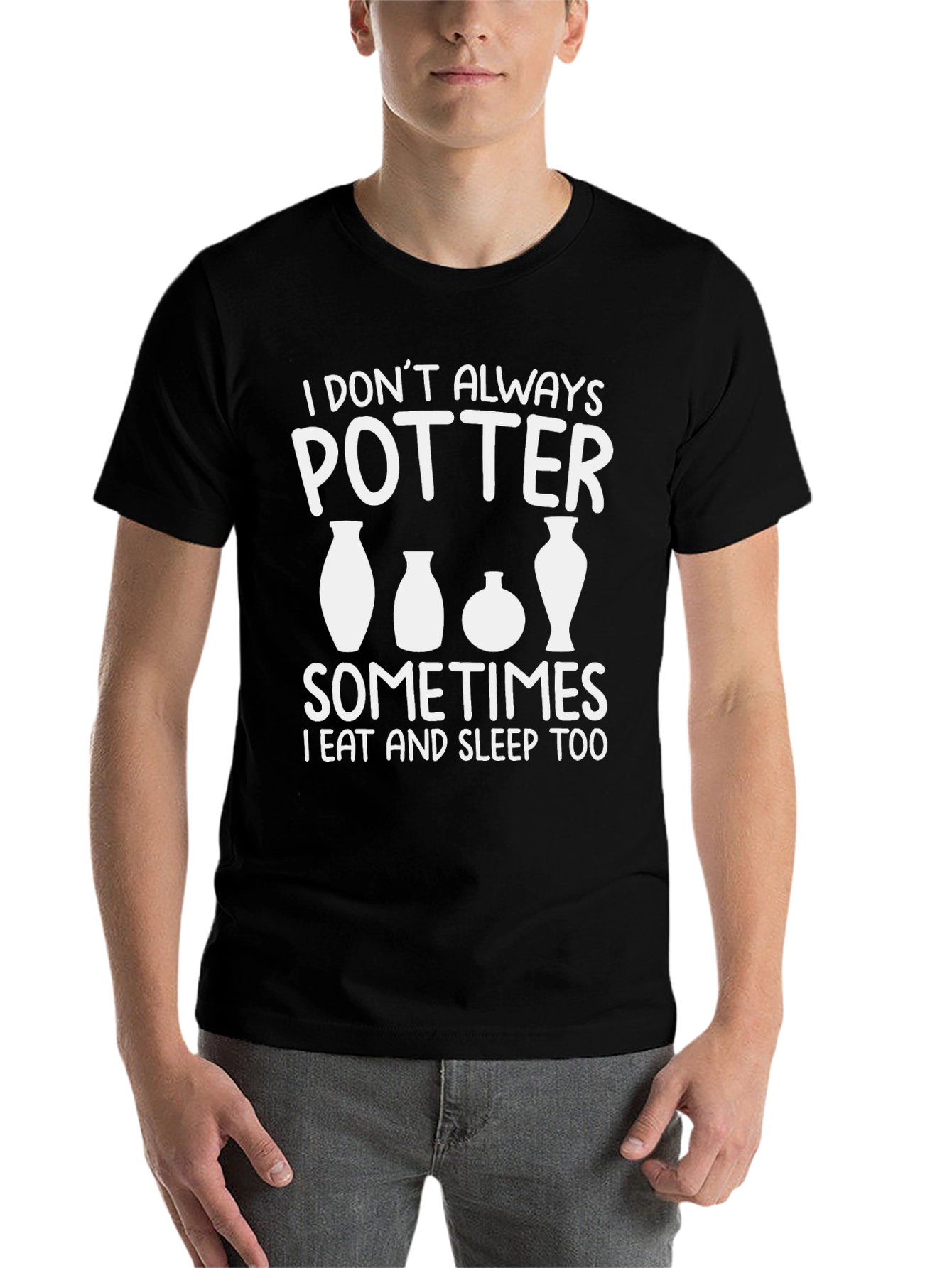 Black Pottery Lover T-Shirt - I Don't Always Potter view 7